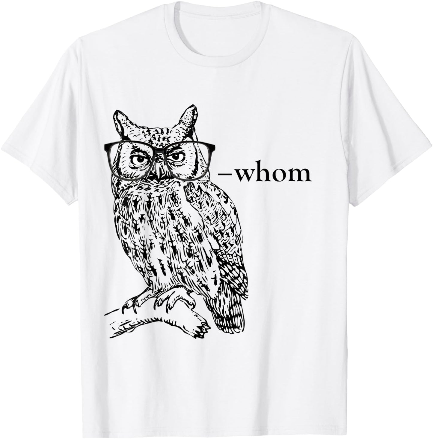 Who Whom Grammar Owl t shirt T-Shirt - T-Shirt | White