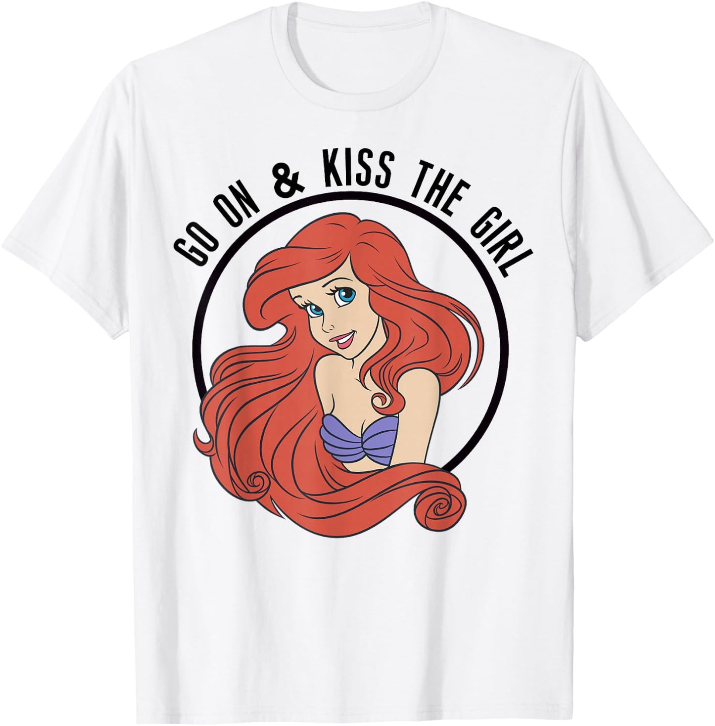 Disney The Little Mermaid Ariel Go On & Kiss The Girl T-Shirt - T-Shirt | White
