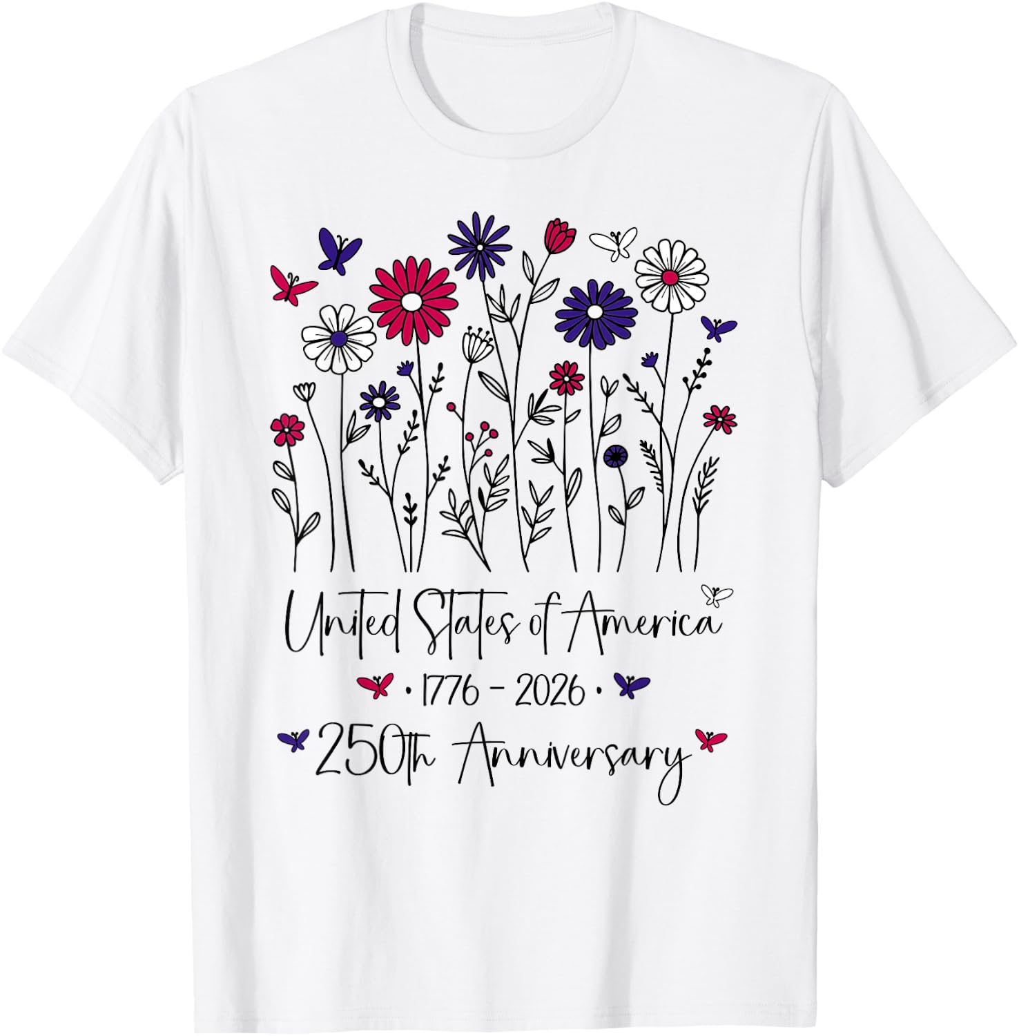 250th Anniversary USA Flowers 250 Years America 4th of July T-Shirt - T-Shirt | White