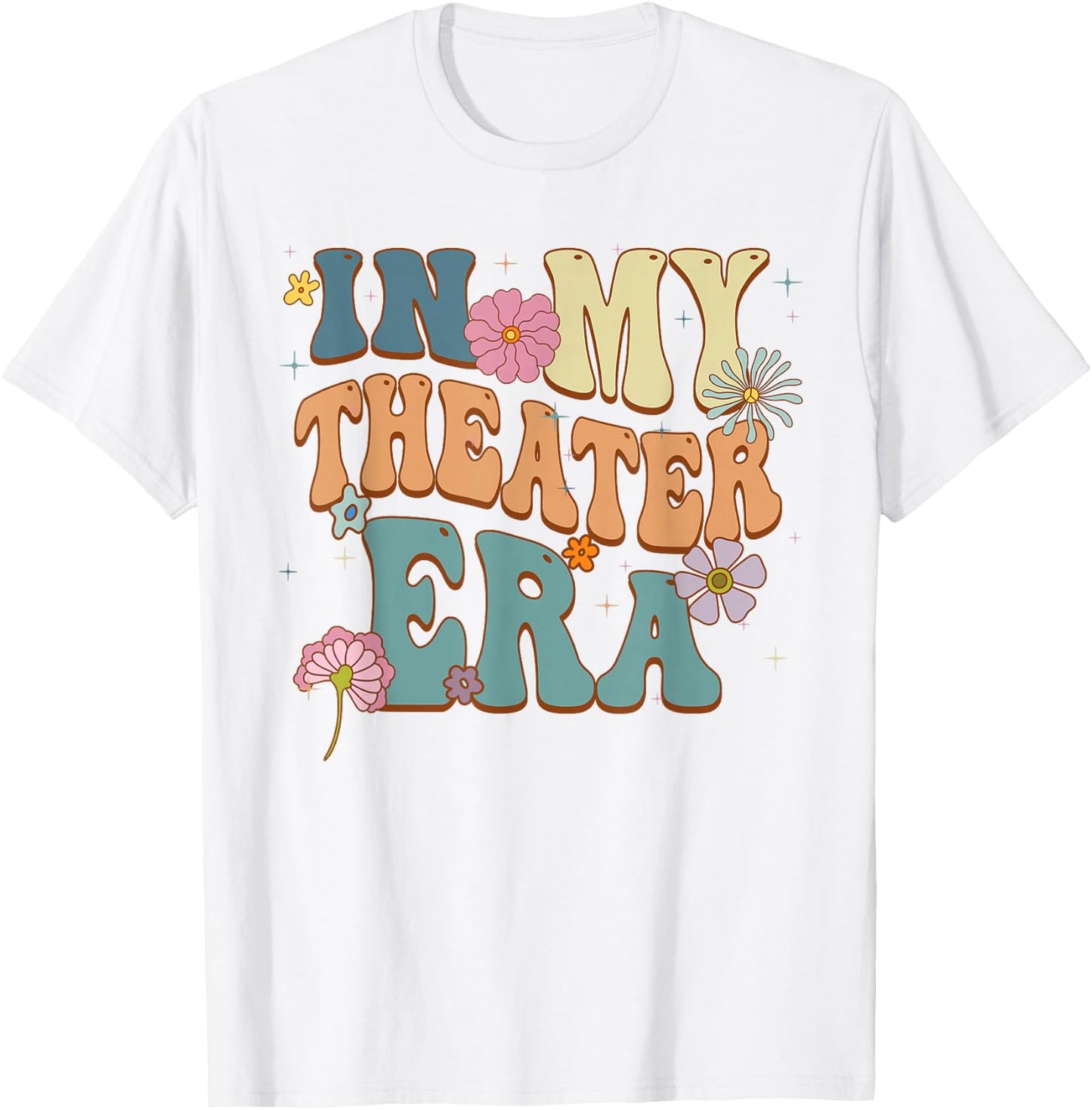 In My Theater Era Theater Lover Acting Teacher Girl Groovy T-Shirt - T-Shirt | White