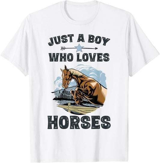 Just A Boy Who Loves Horses Shirt Horse Equestrian Boys T-Shirt - T-Shirt | White