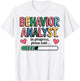 Behavior Analyst in Progress - Psychologist ABA Analyst Gift T-Shirt - T-Shirt | White