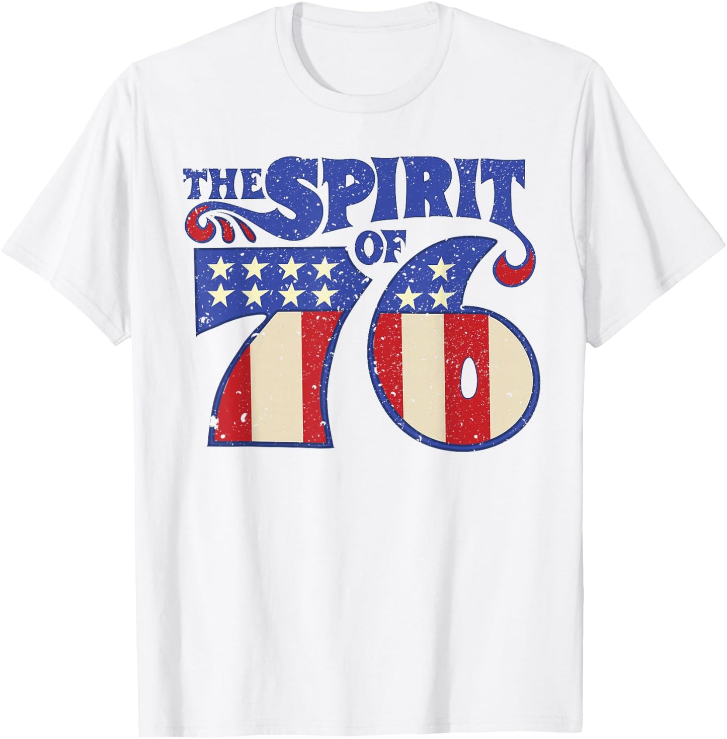 The Spirit 76 Vintage Retro 4th of July Independence Day T-Shirt - T-Shirt | White