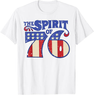 The Spirit 76 Vintage Retro 4th of July Independence Day T-Shirt - T-Shirt | White