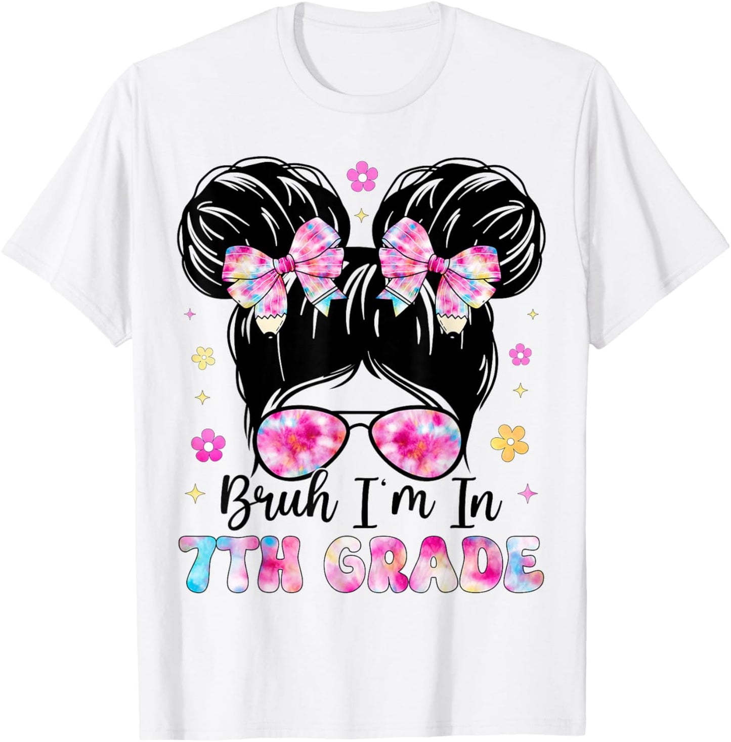 Bruh Im In 7th Grade Messy Bun Pencil Bows Back To School T-Shirt - T-Shirt | White