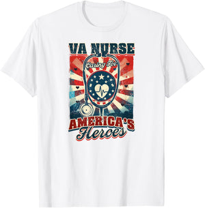 VA Nurse VA Nurse: Caring For America's Heroes T-Shirt - T-Shirt | White