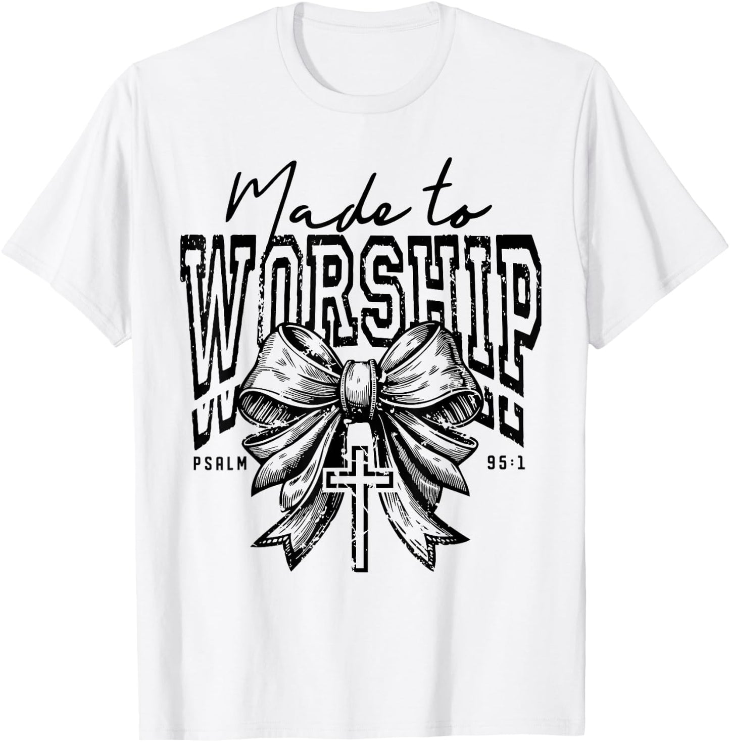 Retro Christian Made To Worship Coquette Bible Verse T-Shirt - T-Shirt | White