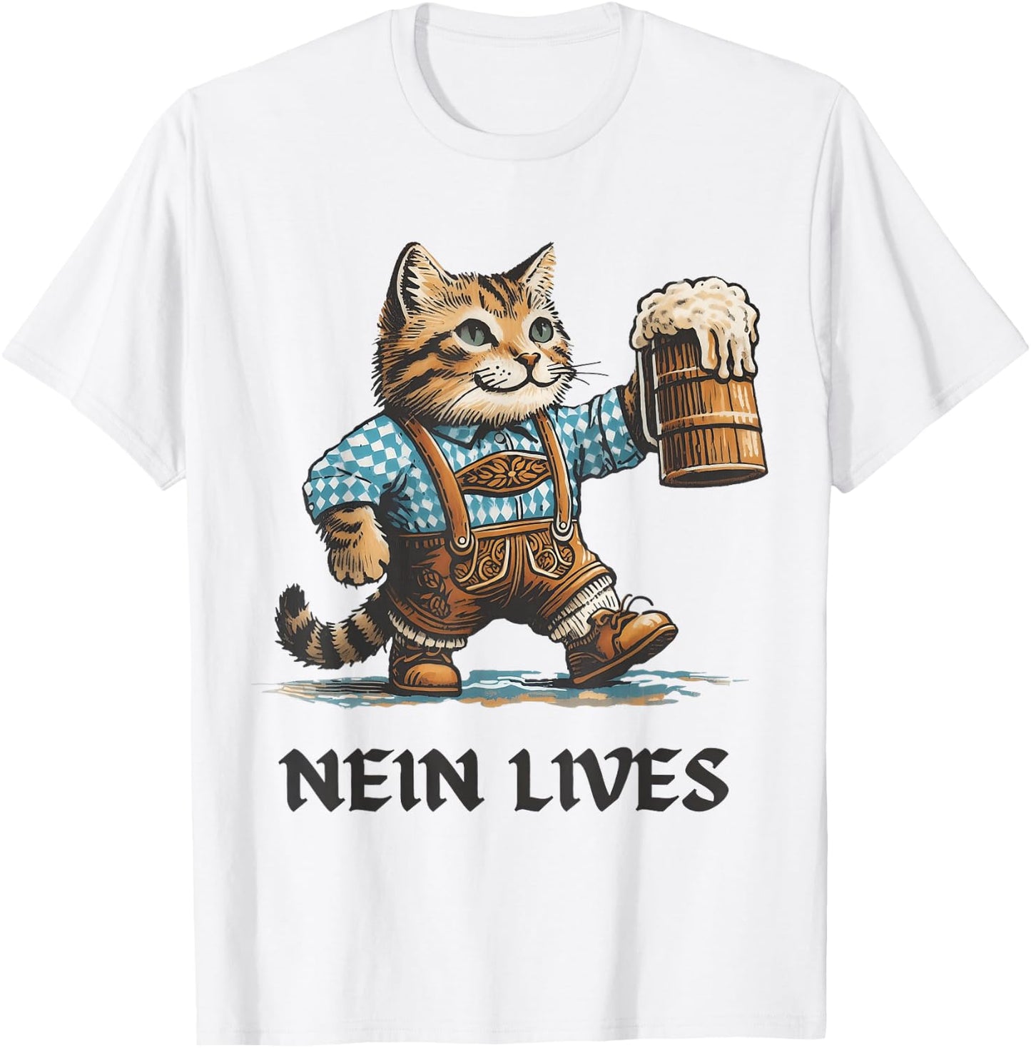 Nein Lives Oktoberfest Cat in Lederhosen Holding Beer Stein Men Women T-Shirt - T-Shirt | White