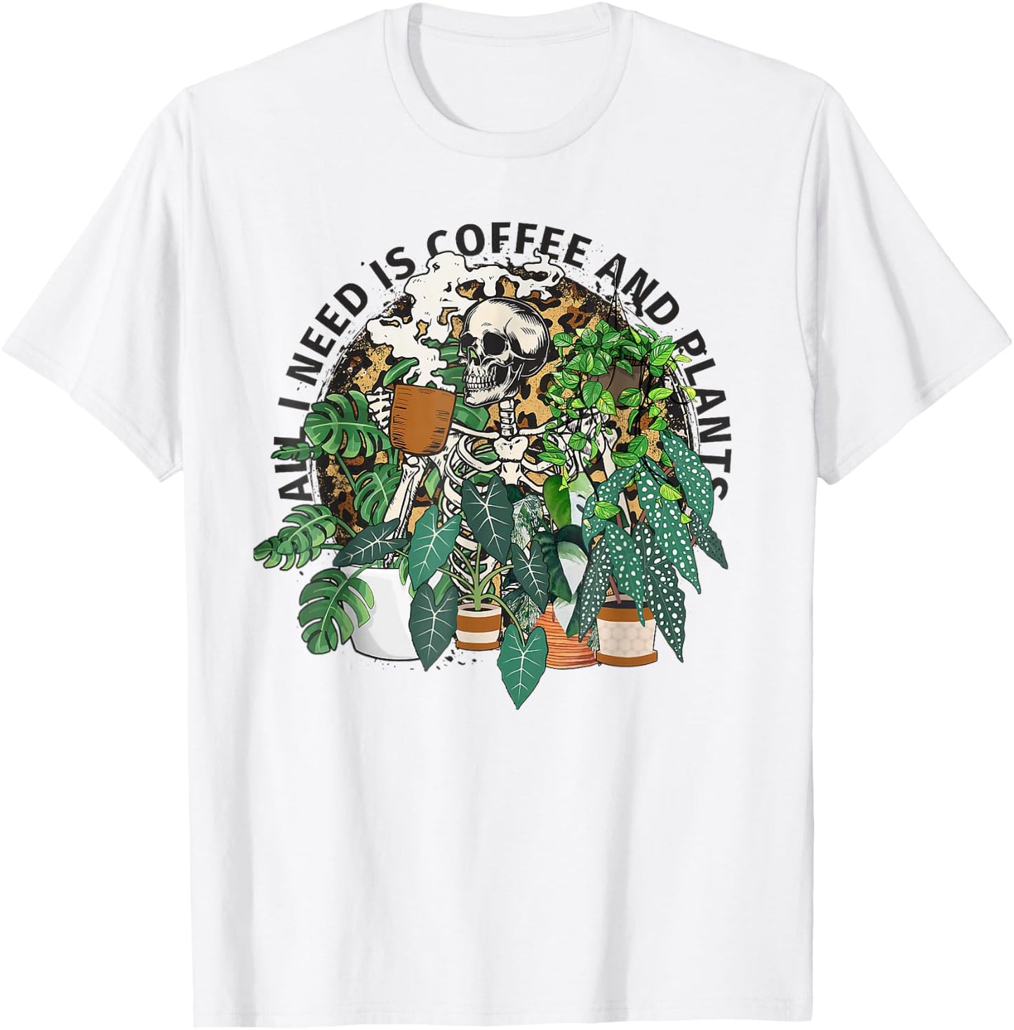 Bleached All I Need Is Coffee And Plants Skeleton Plant Lady T-Shirt - T-Shirt | White