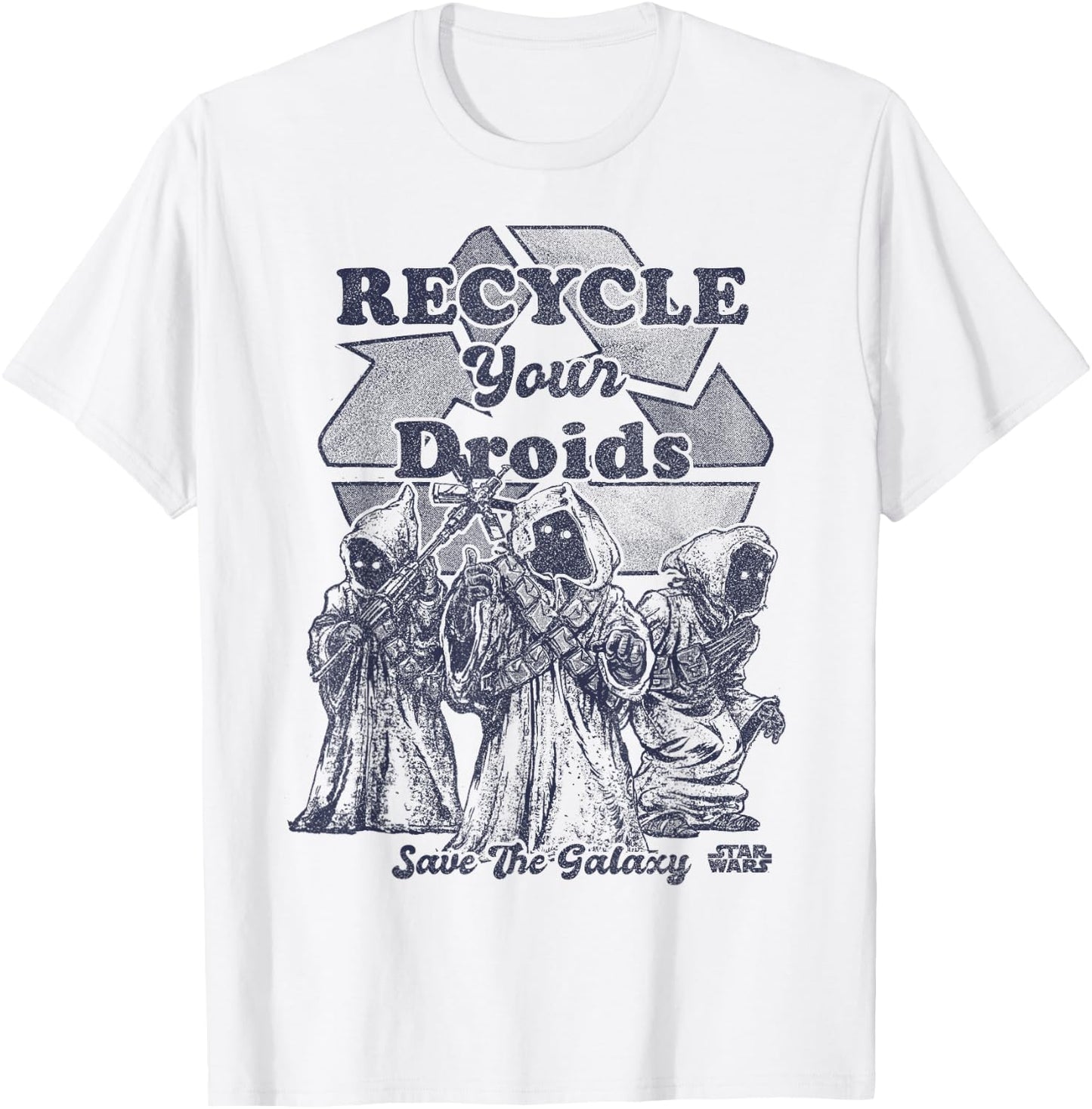 Star Wars Jawas Recycle Your Droids Save The Galaxy Portrait T-Shirt - T-Shirt | White