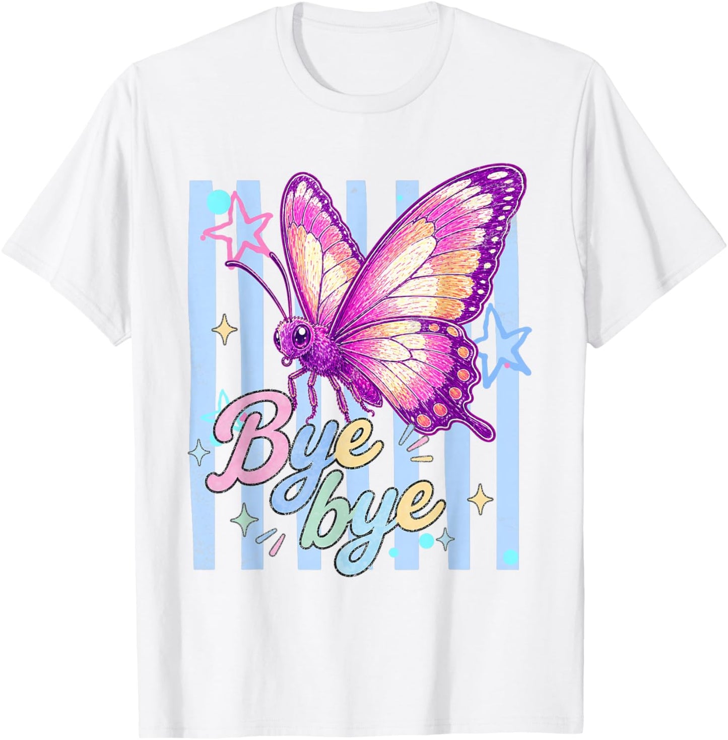 Colorful Butterfly Bye Bye Whimsical Aesthetic T-Shirt - T-Shirt | White
