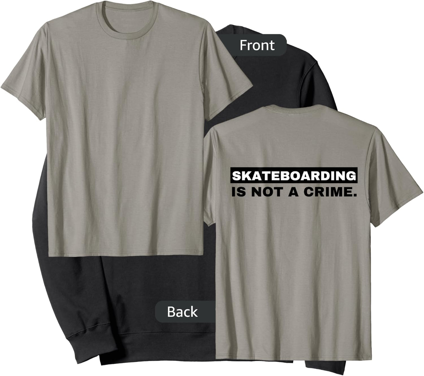 Skateboarding is Not a Crime (graphic on Back) Sweatshirt - Sweatshirt | Black