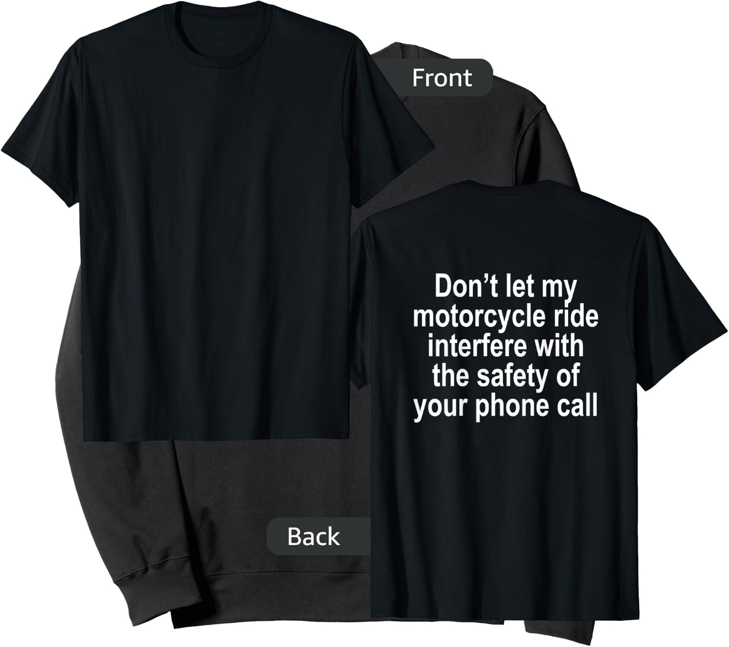 Don't let my Motorcycle Ride Interfere Funny T Shirt Sweatshirt - Sweatshirt | Black