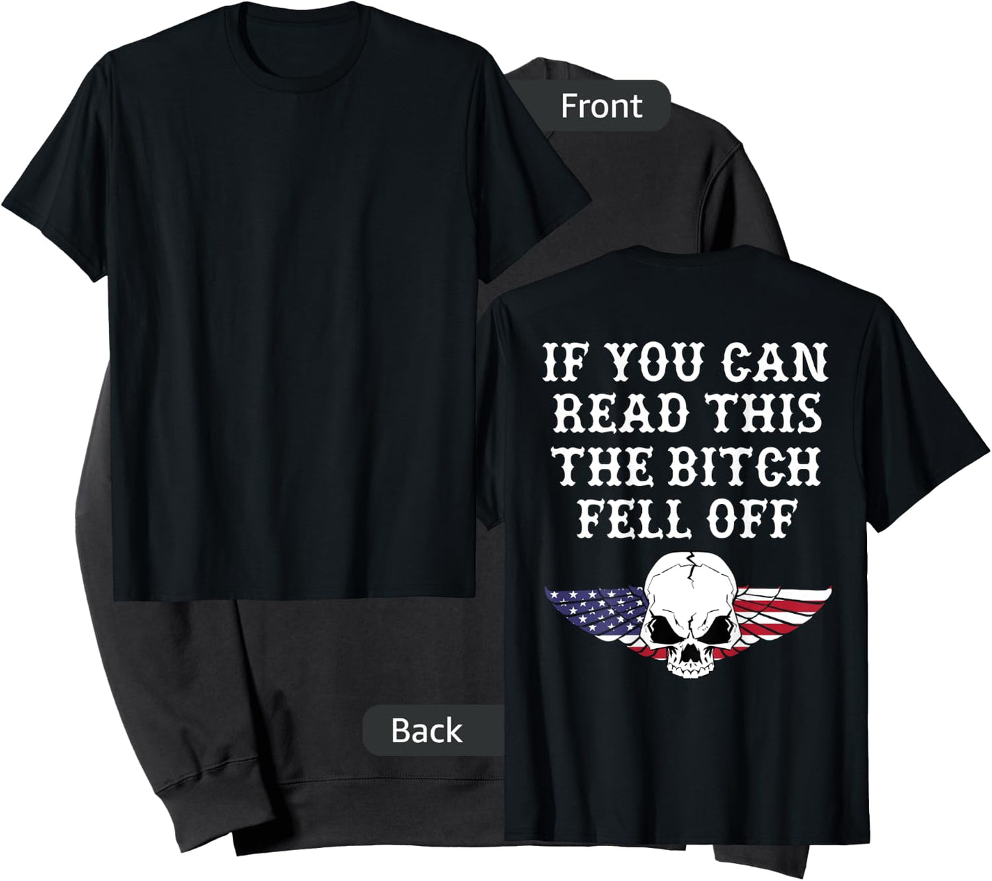 If You Can Read This The Bitch Fell Off - on back Sweatshirt - Sweatshirt | Black