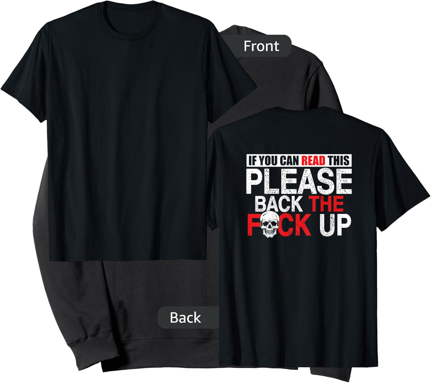 Biker If You Can Read This Back the Fuck Up Skull Back Sweatshirt - Sweatshirt | Black