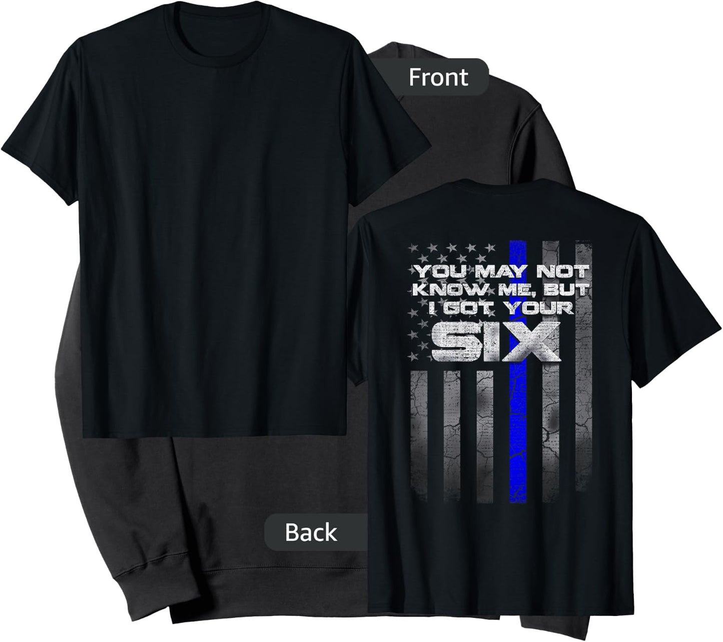 I Got Your Six - Thin Blue Lines USA Flag Police Sweatshirt - Sweatshirt | Black