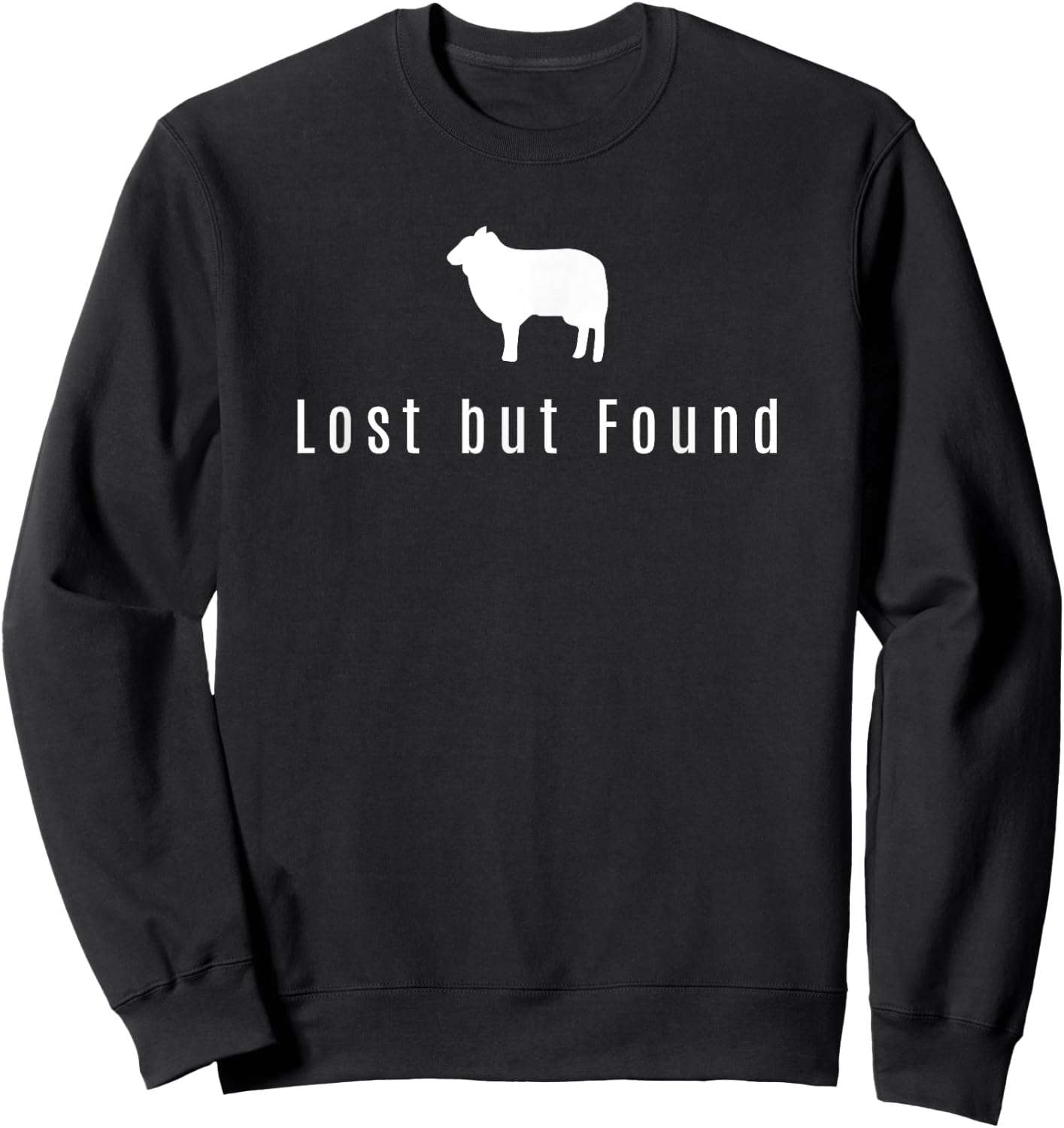 Lost But Found Bible Christian Good Shepard Sweatshirt - Sweatshirt | Black