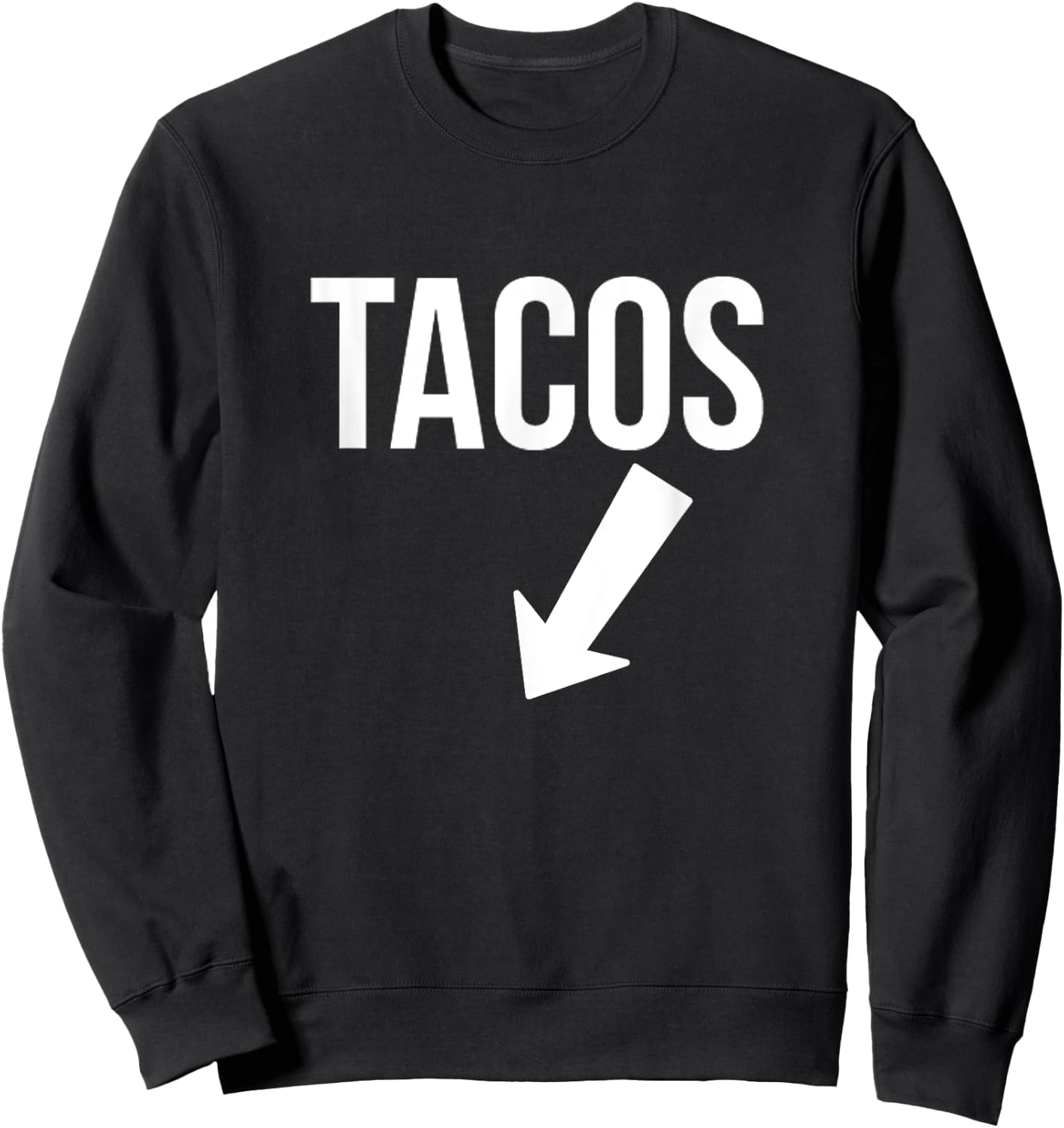 Tacos Pregnancy Announcement Matching With Baby Sweatshirt - Sweatshirt | Black