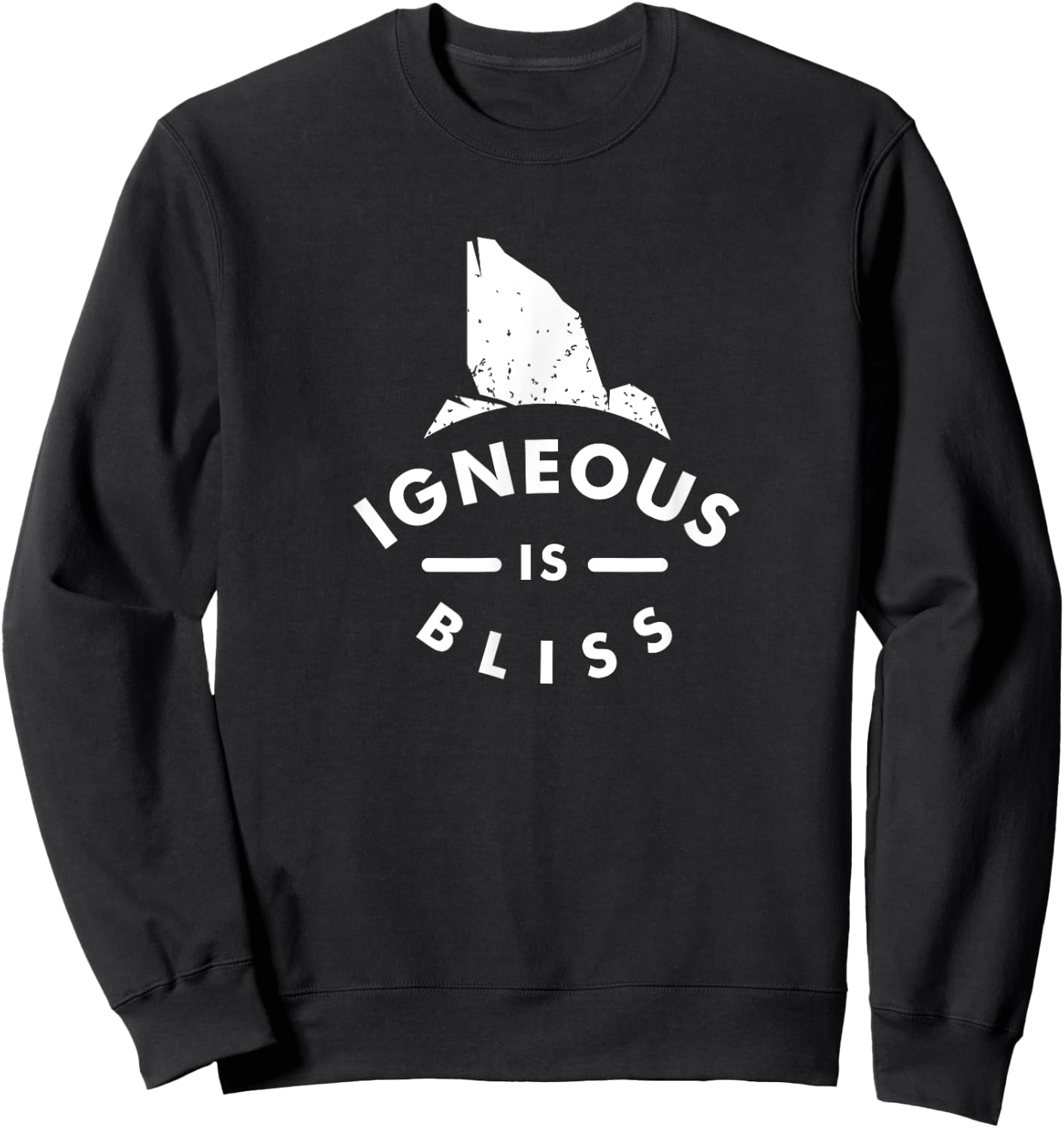 Geology Funny Geologist Rock Mineral Collector Sweatshirt - Sweatshirt | Black