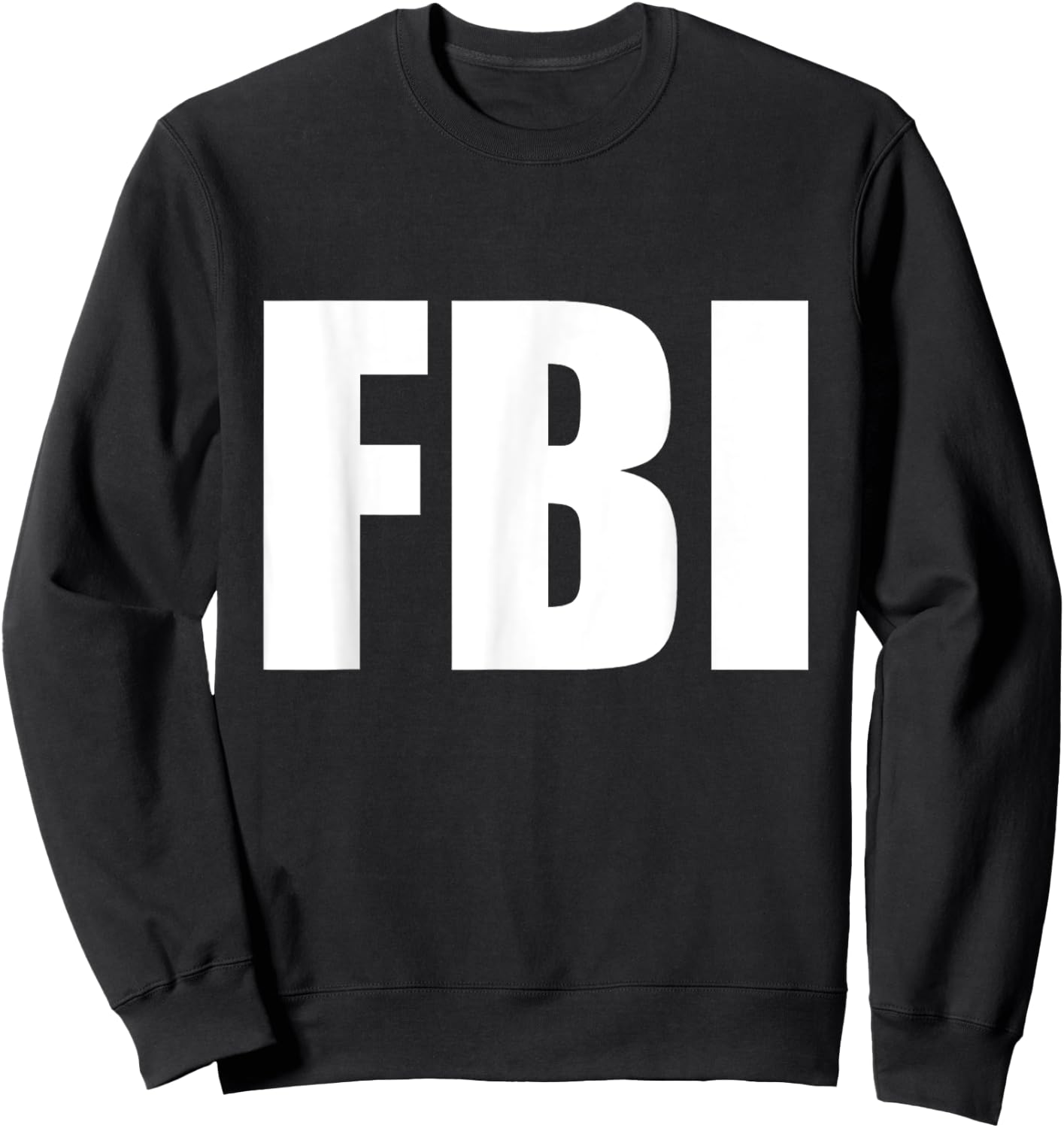 FBI Replica Agent Inspector Funny Halloween Costume Sweatshirt - Sweatshirt | Black