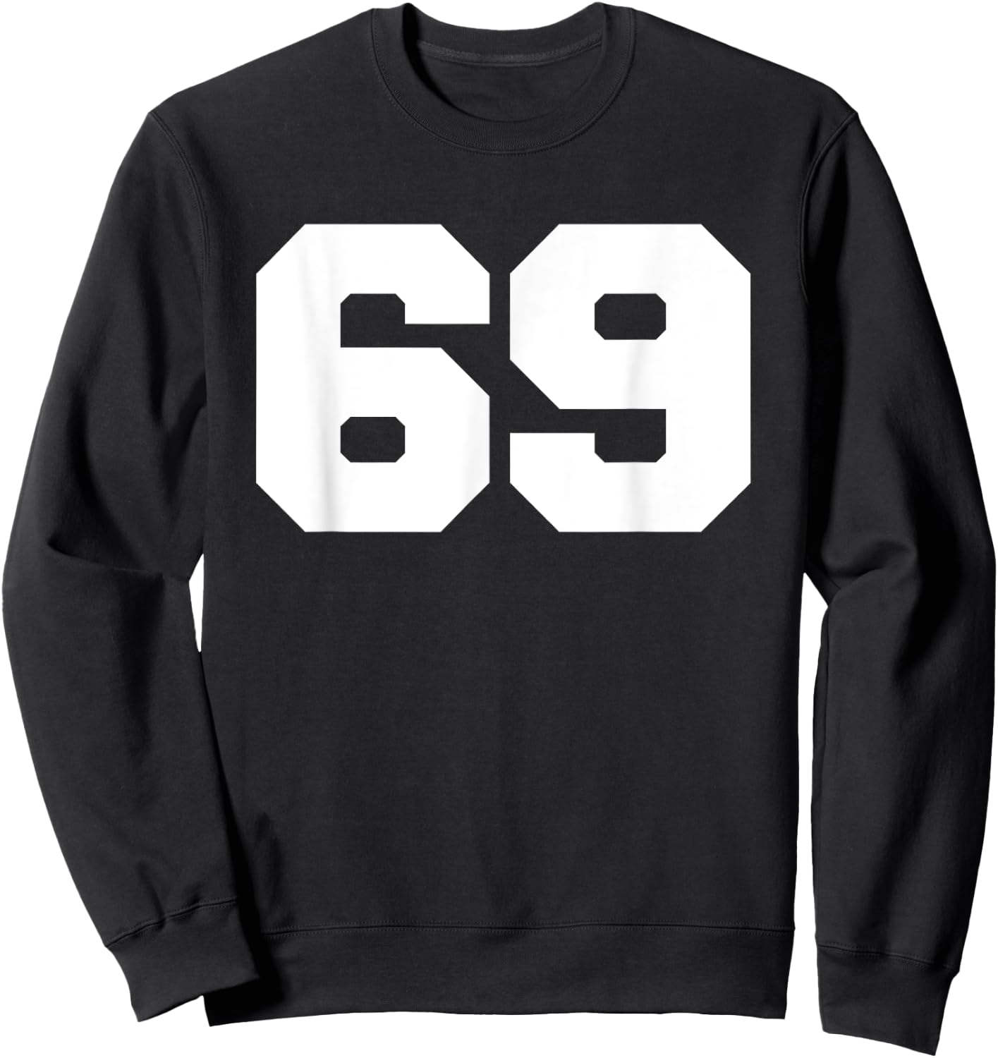 Number 69 Sports Jersey Player #69 Fan FRONT Print Varsity Sweatshirt - Sweatshirt | Black