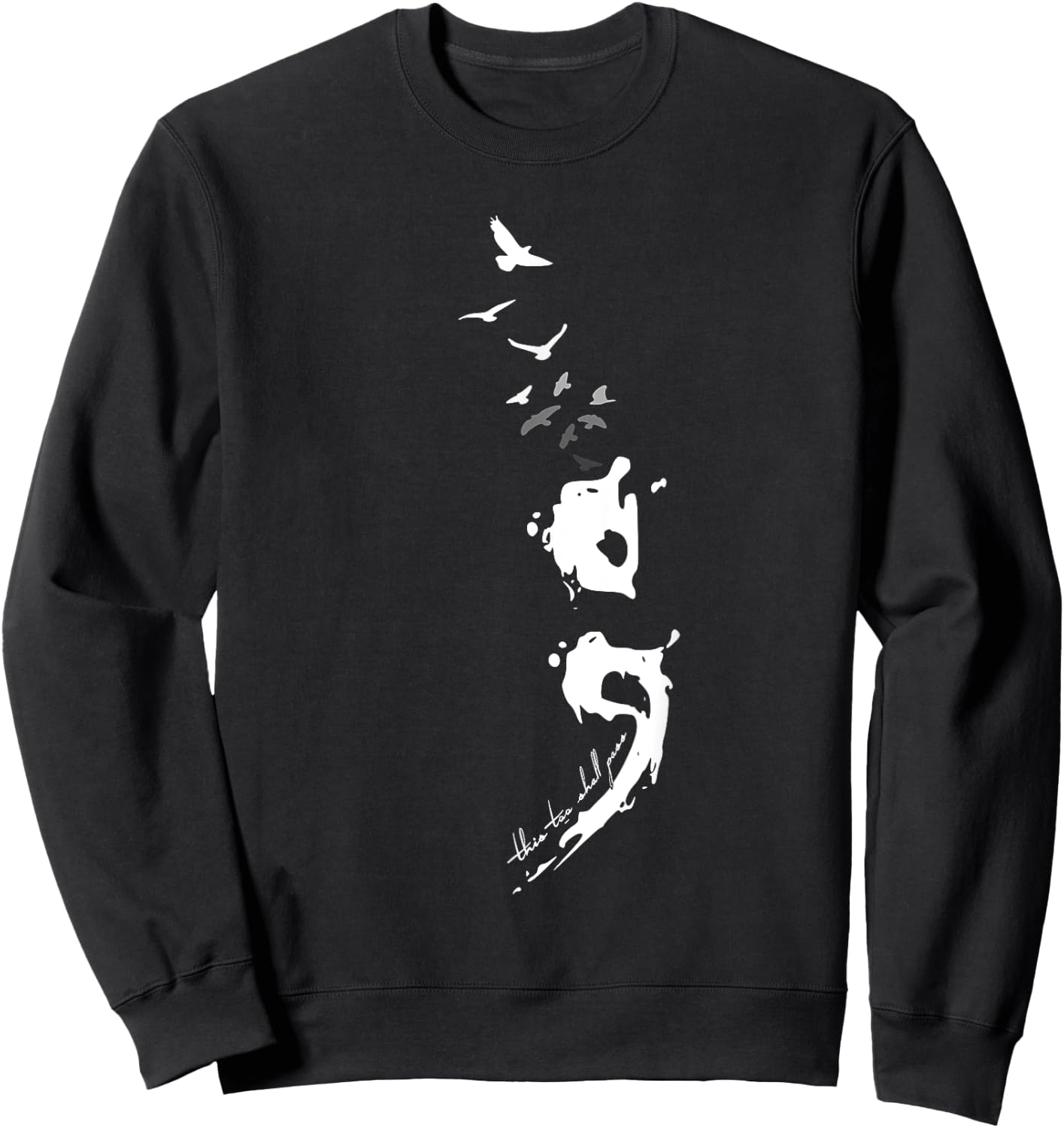 This Too Shall Pass Mental Health Matters Semicolon Sweatshirt - Sweatshirt | Black