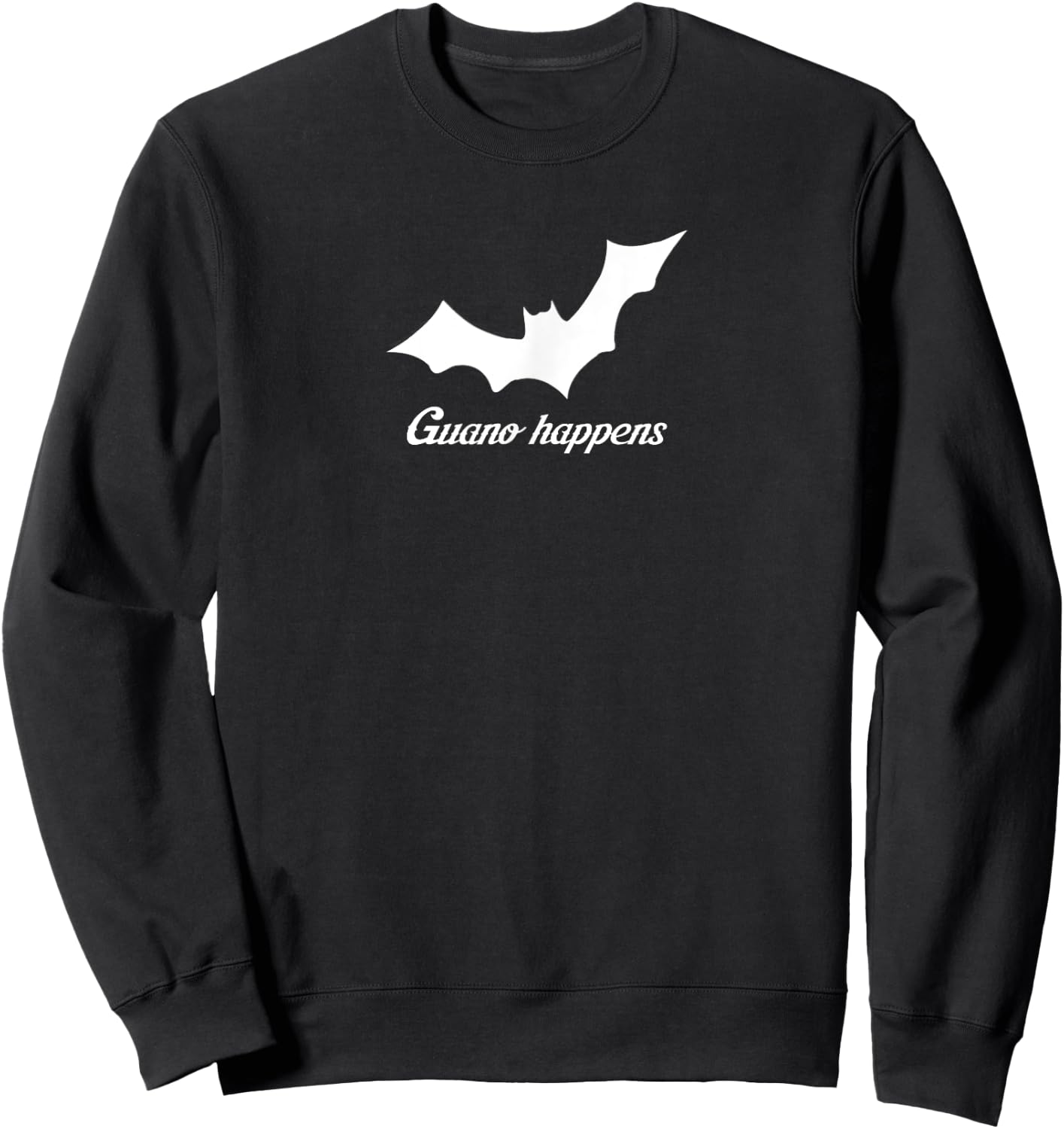 Guano happens Sweatshirt - Sweatshirt | Black