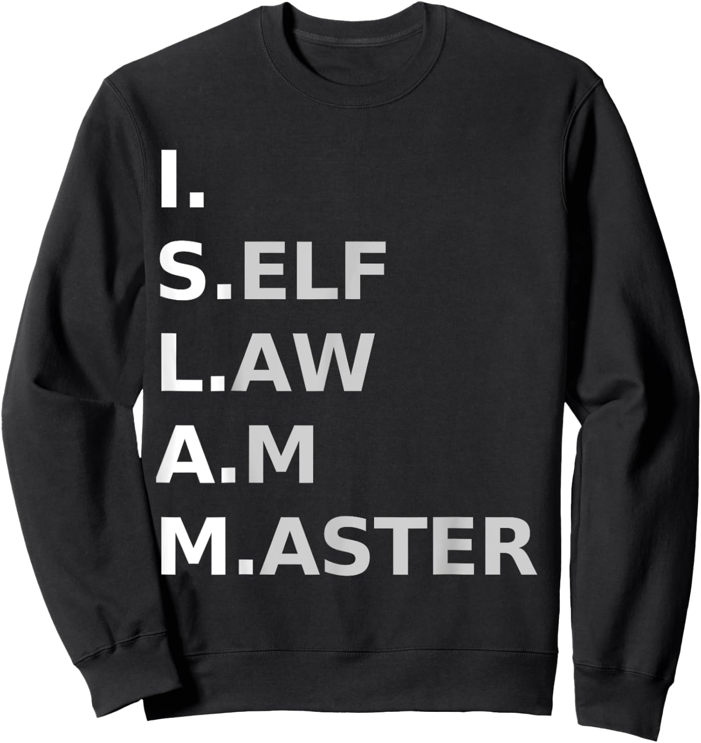 Moorish American "I Self Law Am Master" Sweatshirt - Sweatshirt | Black