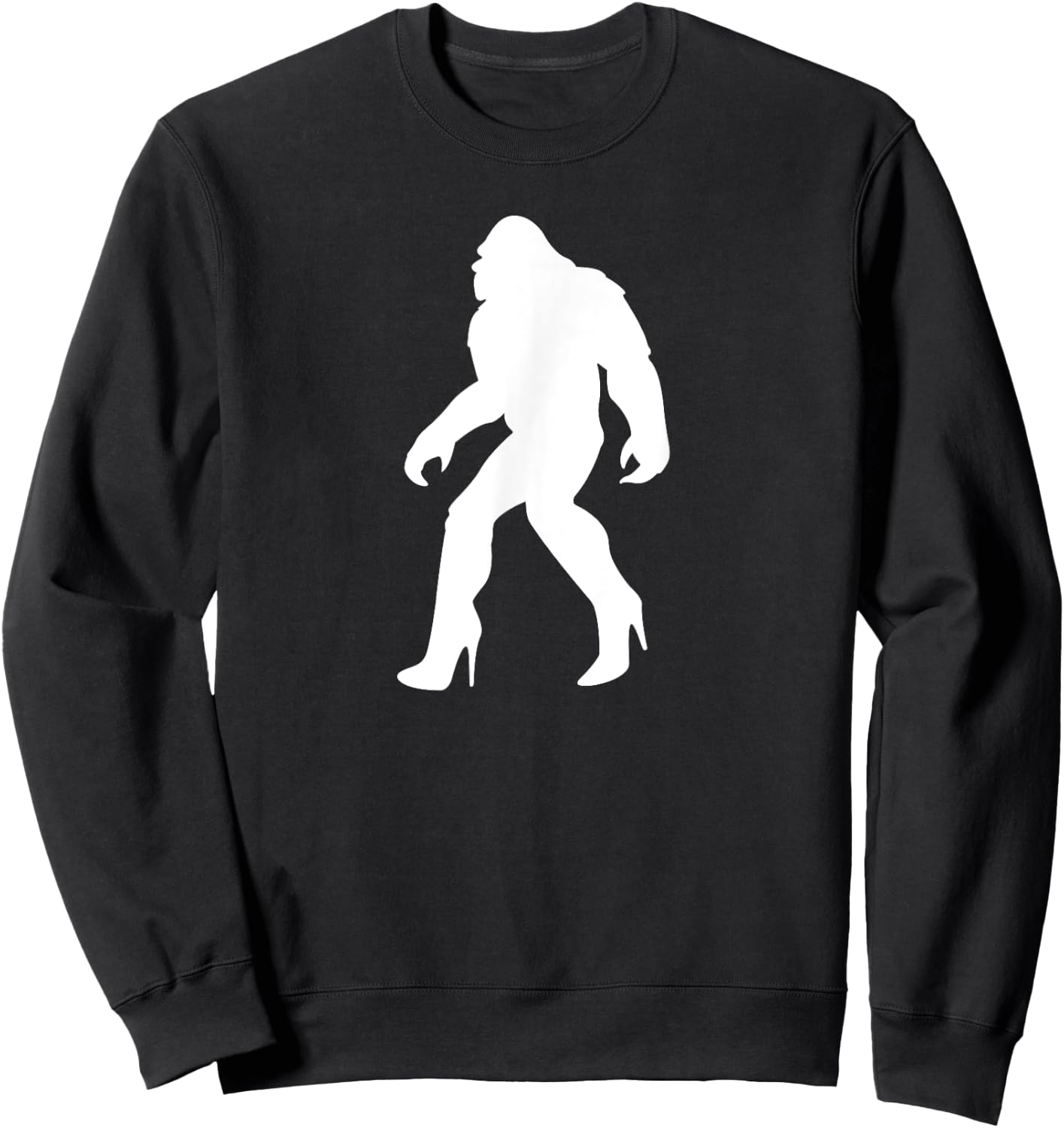YASSQUATCH Bigfoot & Sasquatch In High Heels Sassy Girl Sweatshirt - Sweatshirt | Black