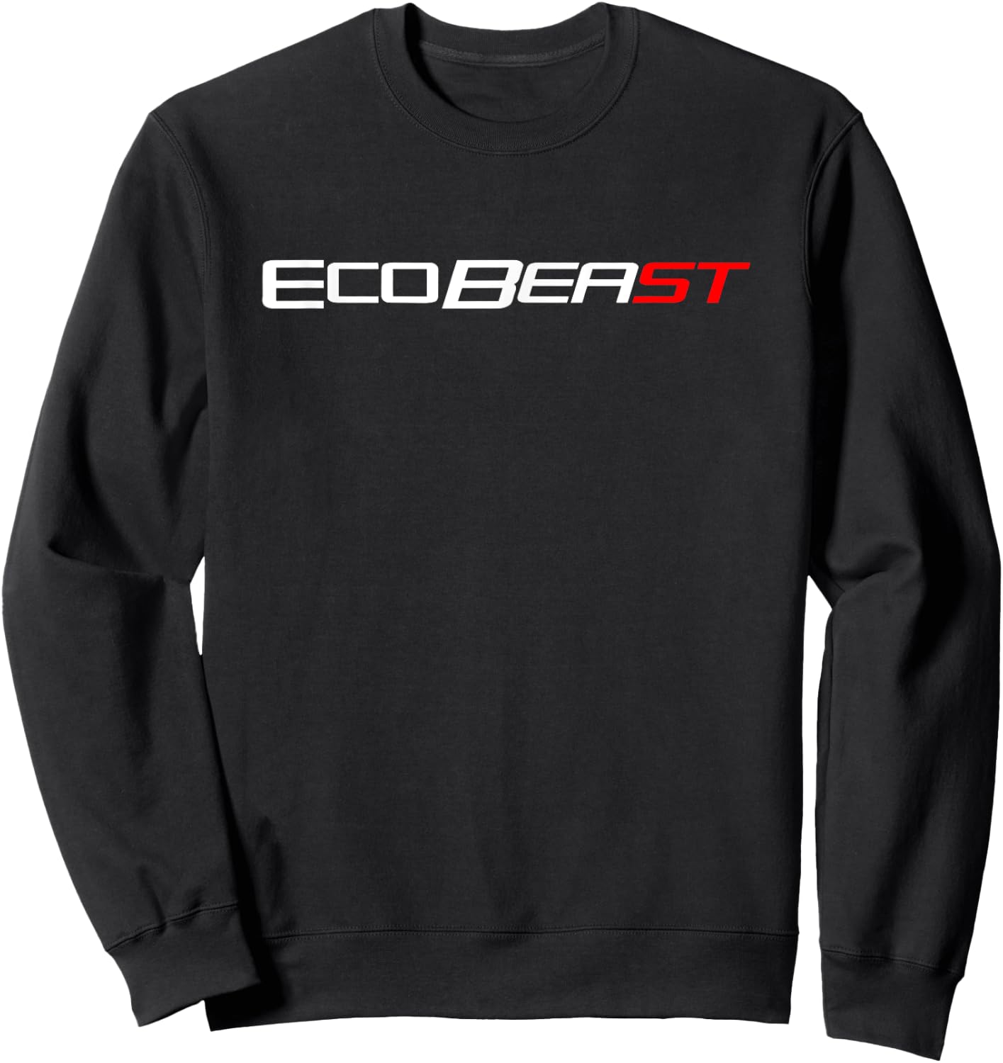 EcoBeast ST Performance Car Truck Shirt Sweatshirt - Sweatshirt | Black
