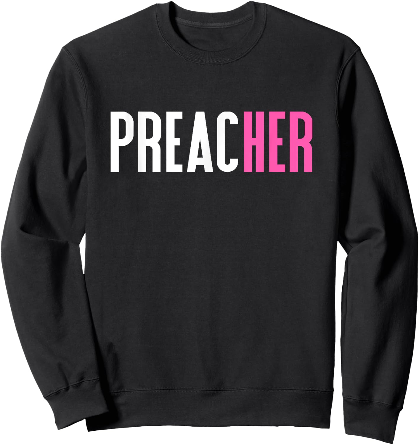 Preacher Shirt Preachers Sweatshirt - Sweatshirt | Black