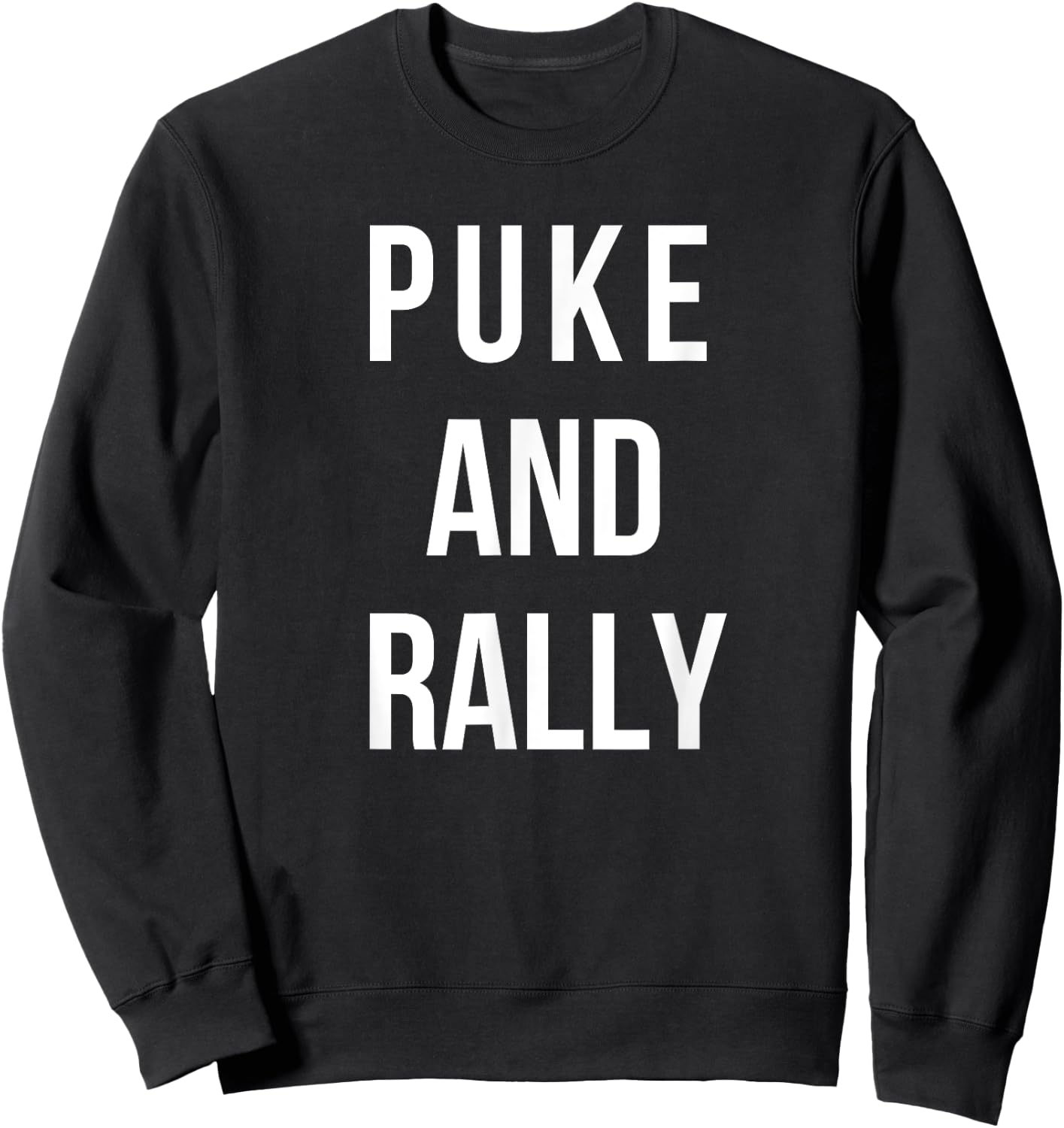 Puke and Rally Sweatshirt - Sweatshirt | Black