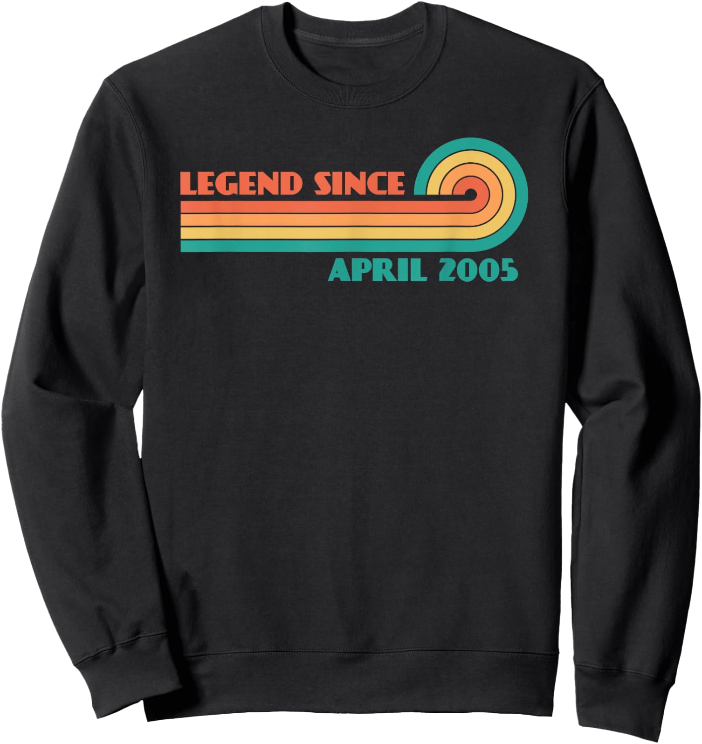 Legend Since April 2005 Sweatshirt - Sweatshirt | Black