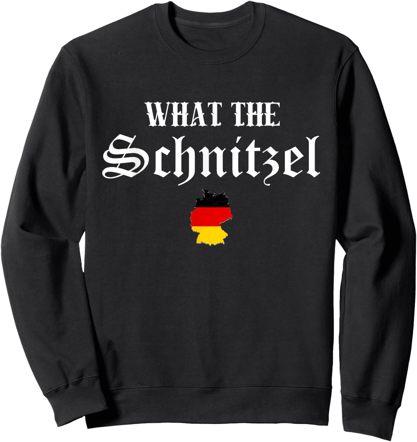 What the Schnitzel German Flag Germany Oktoberfest Gift Sweatshirt - Sweatshirt | Black