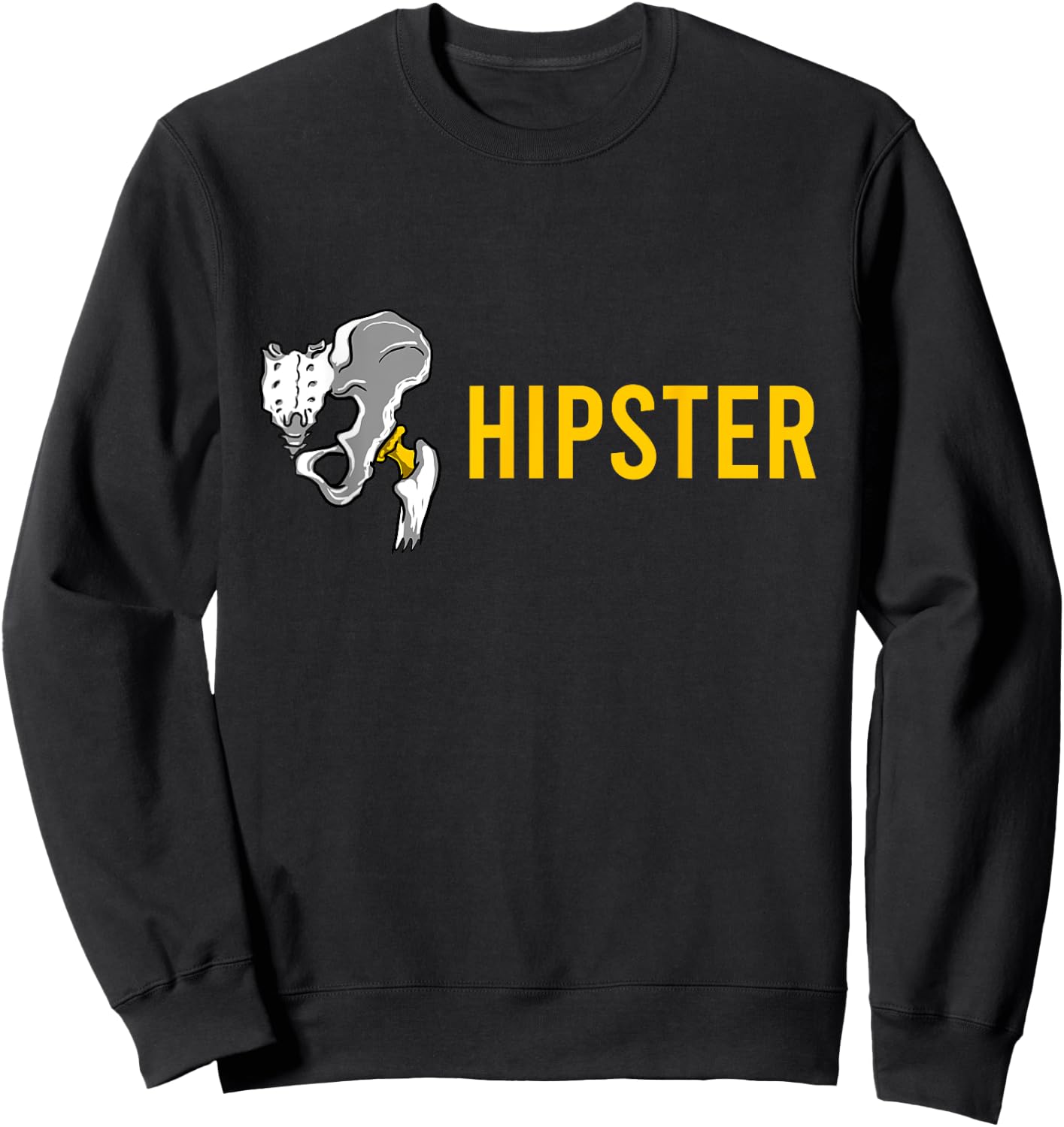 Pelvic Bone Hipster Funny Orthopaedic Doctor Surgeon Gift Sweatshirt - Sweatshirt | Black
