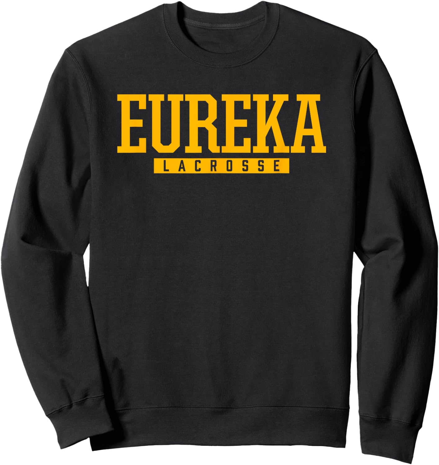 Eureka High School Lacrosse Sweatshirt - Sweatshirt | Black