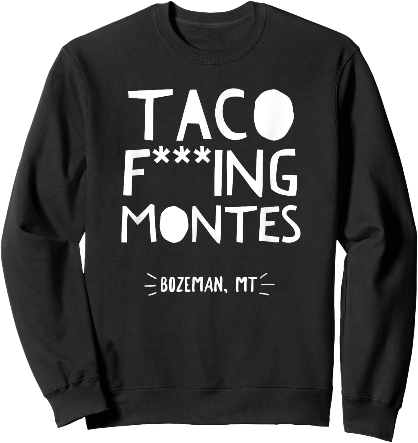 Taco Montes shirt Sweatshirt - Sweatshirt | Black