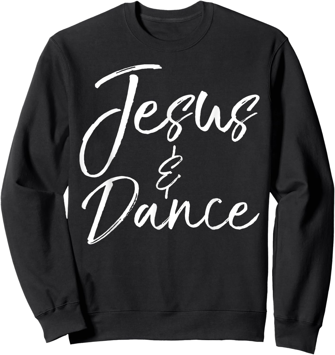 Live Love Dance Ballet Design Studio Cute Christian Dancer Gift Teen Girls Fun Jesus & Dance Sweatshirt - Sweatshirt | Black