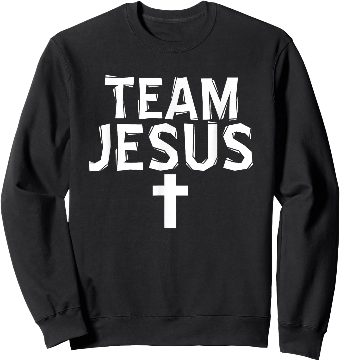 Team Jesus Christian Pride Shirt Sweatshirt - Sweatshirt | Black