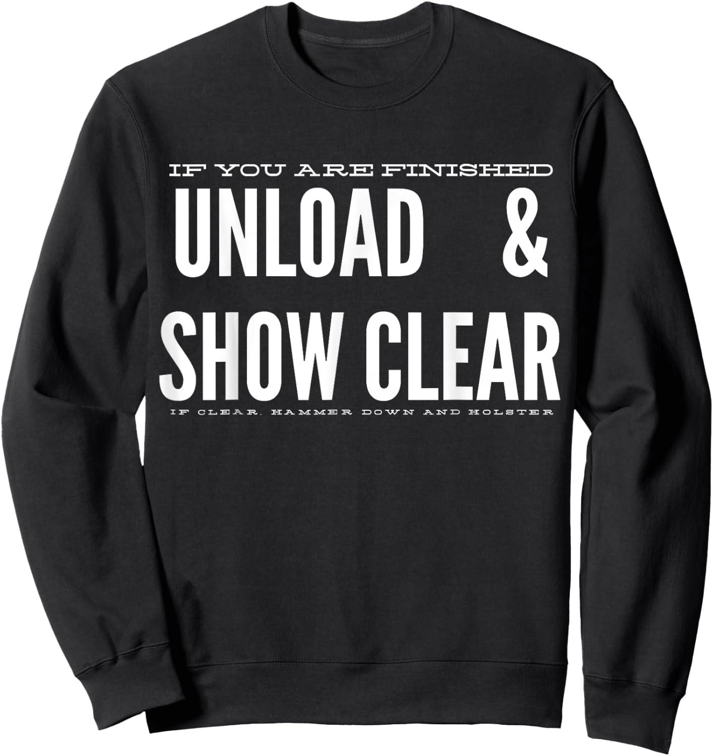 Unload & Show Clear Sweatshirt - Sweatshirt | Black