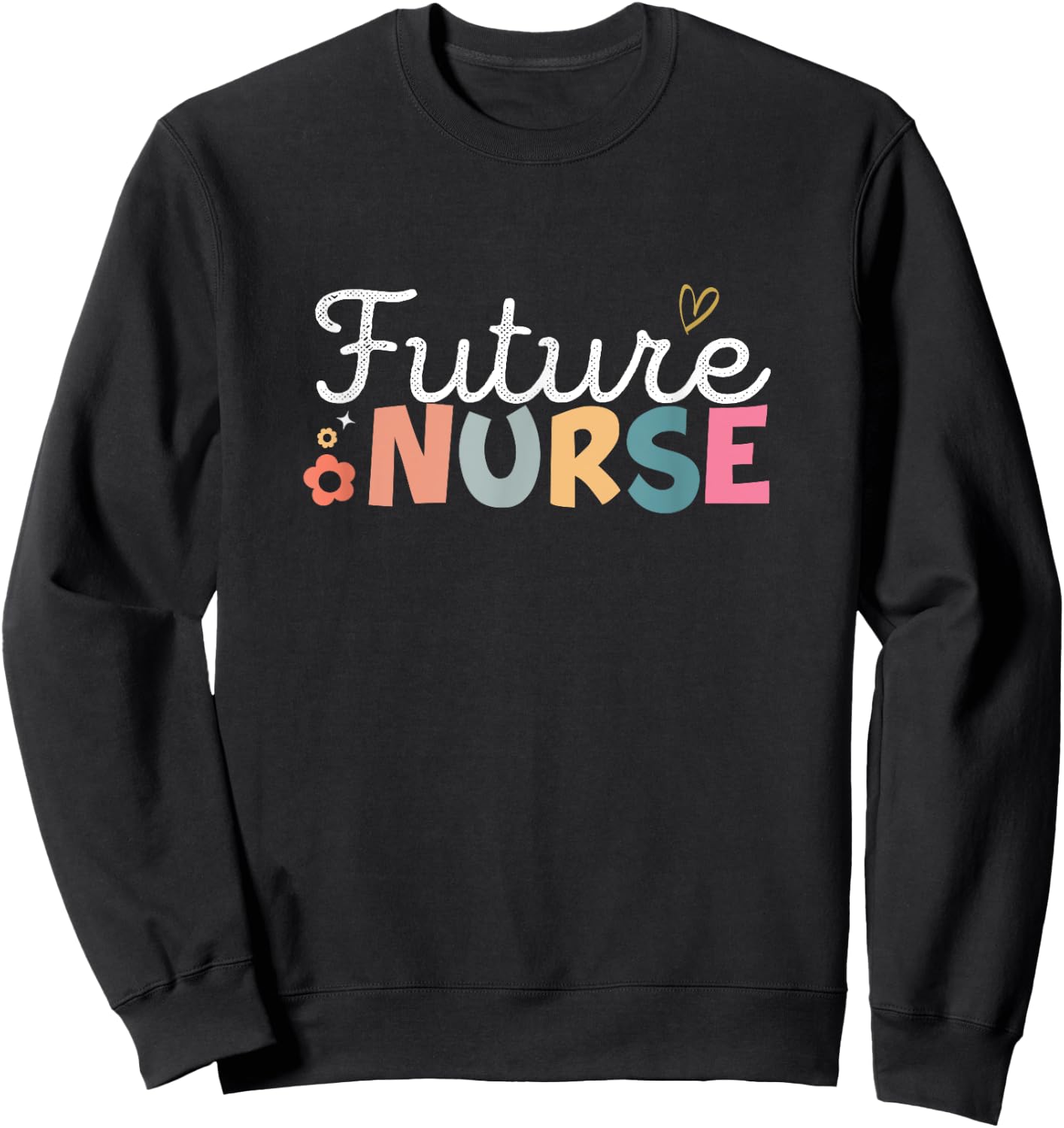 Retro Future Nurse Nursing School Student Nurse In Progress Sweatshirt - Sweatshirt | Black