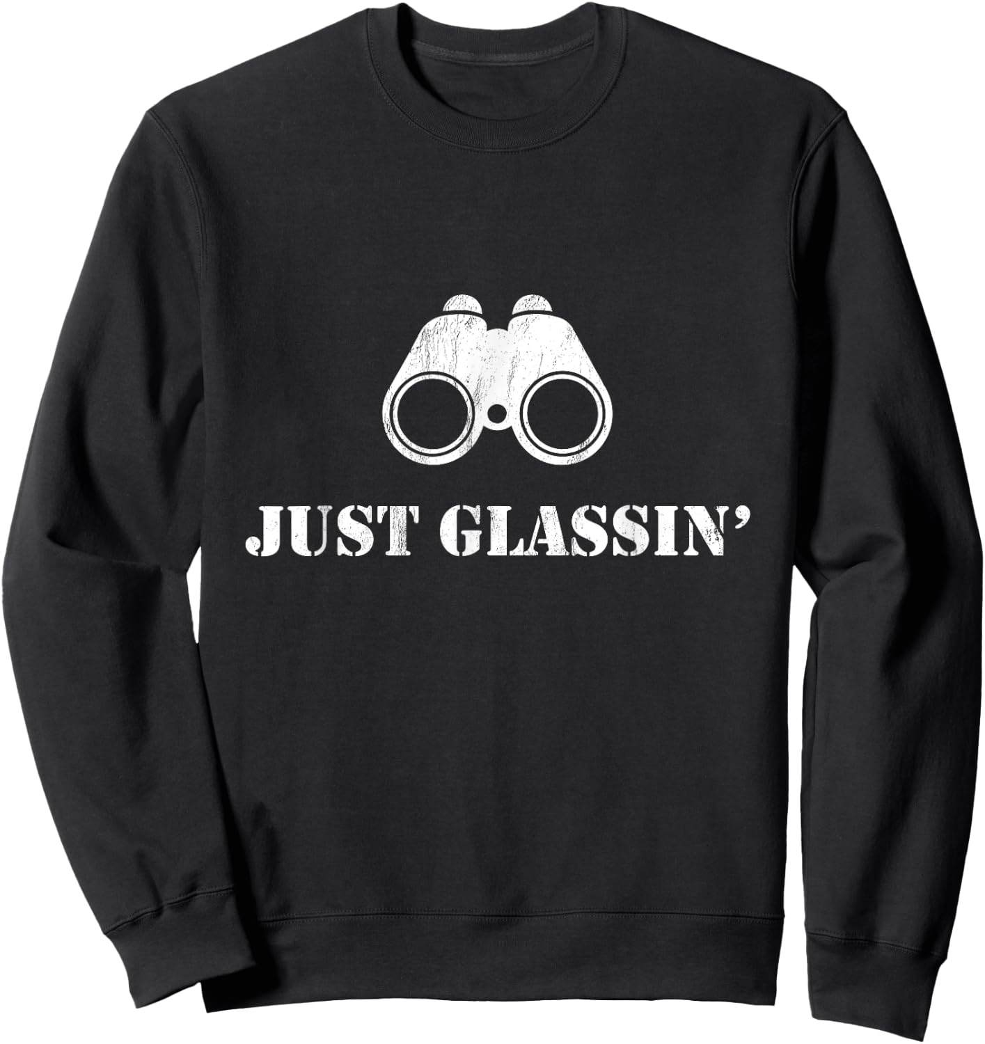 Just Glassin Hunters Sweatshirt - Sweatshirt | Black