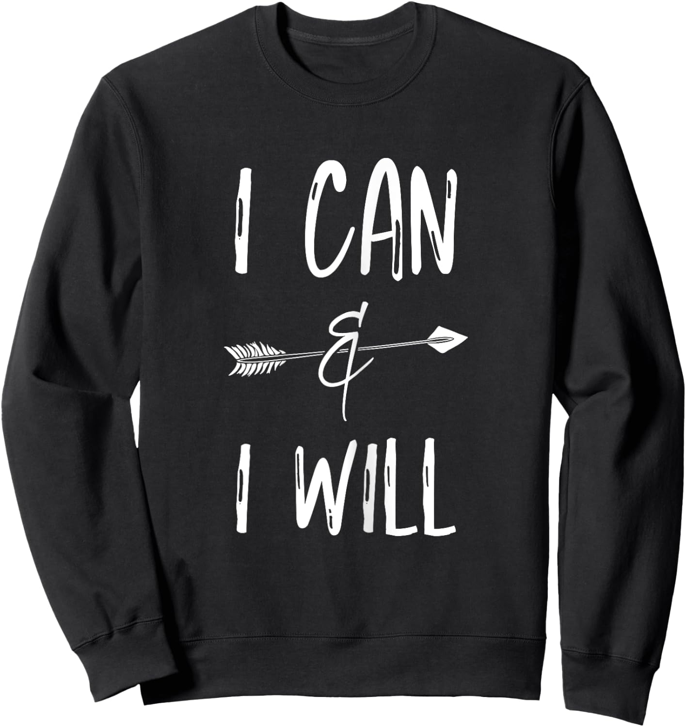 I Can I Will T Shirts Positive Message Girls Women Kids Sweatshirt - Sweatshirt | Black