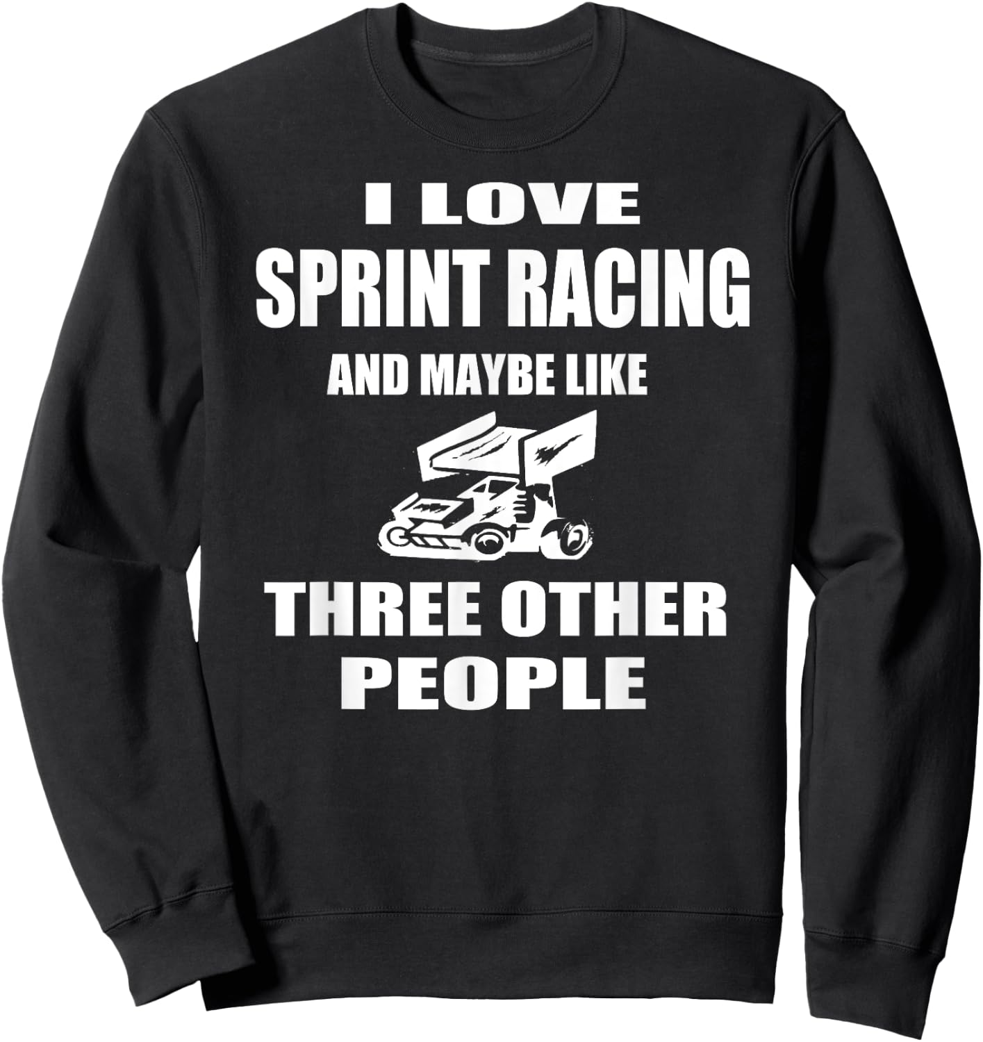 Sprint Car Racing T Shirt Gift Midget Sprint Car Track Sweatshirt - Sweatshirt | Black