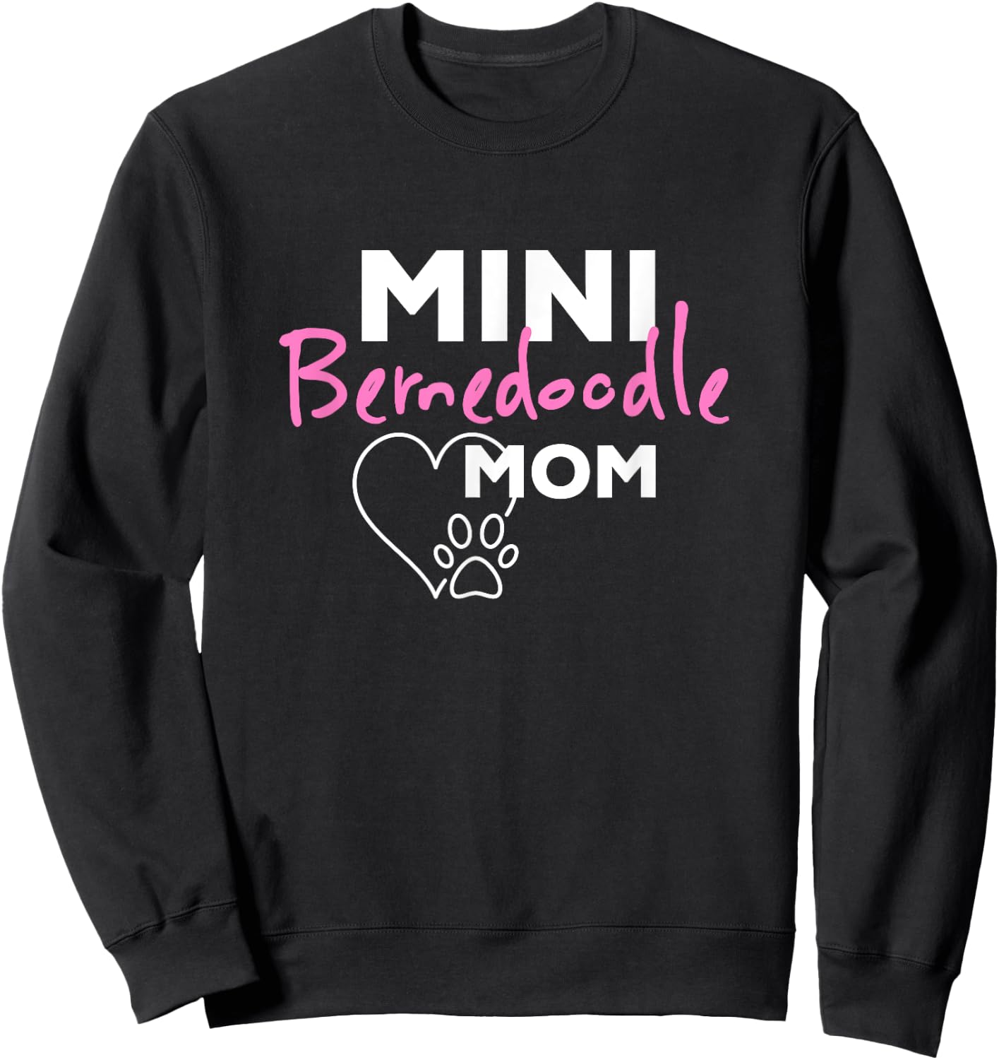 Mini Bernedoodle Mom Sweatshirt - Sweatshirt | Black