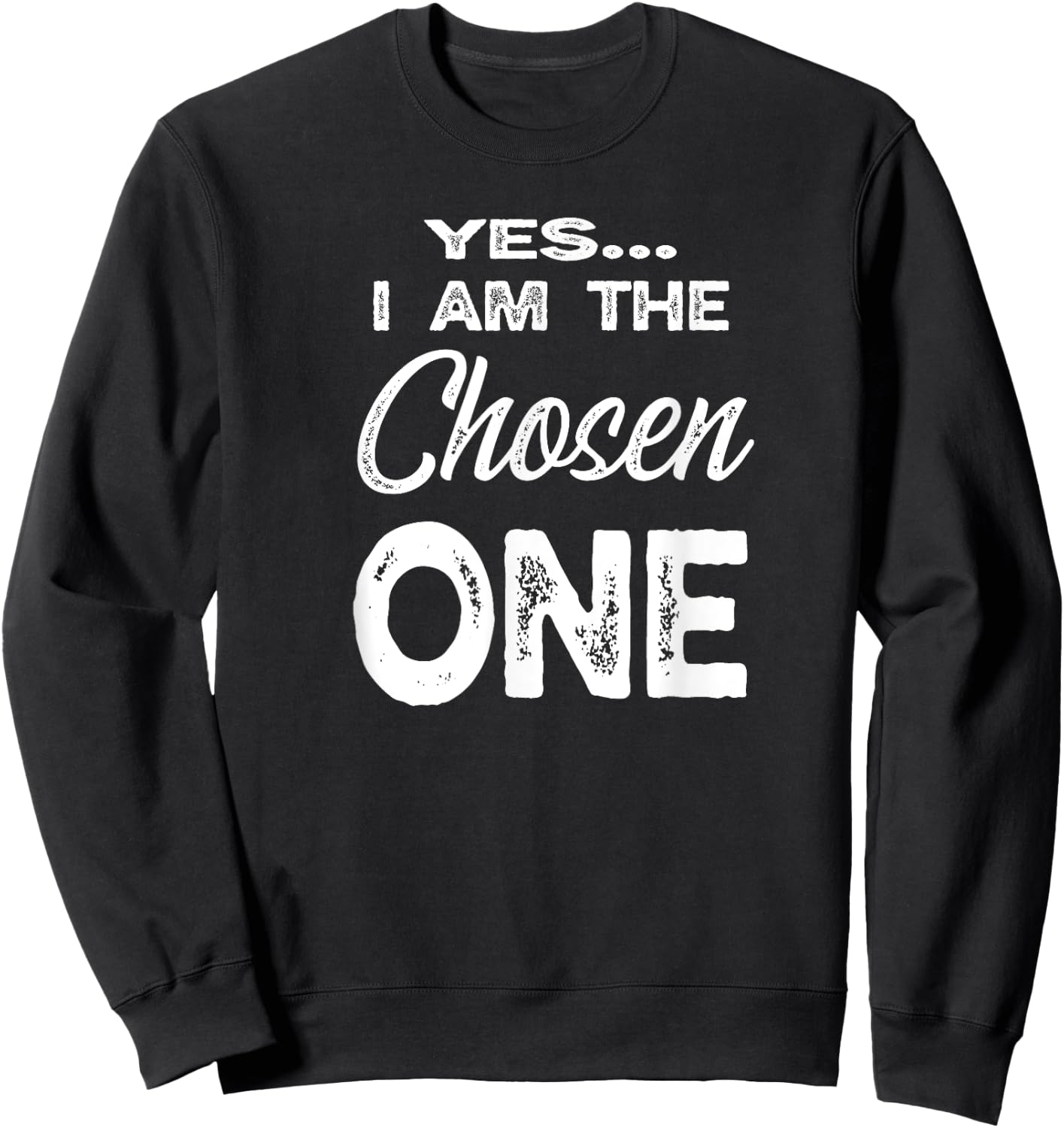 The Chosen One Family Adoption Gifts I Am The Chosen One -Adults Black Small Classic Fit Short Sleeve Modern Letter Print Family Vacation Sports Walking Sweatshirt - Sweatshirt | Black