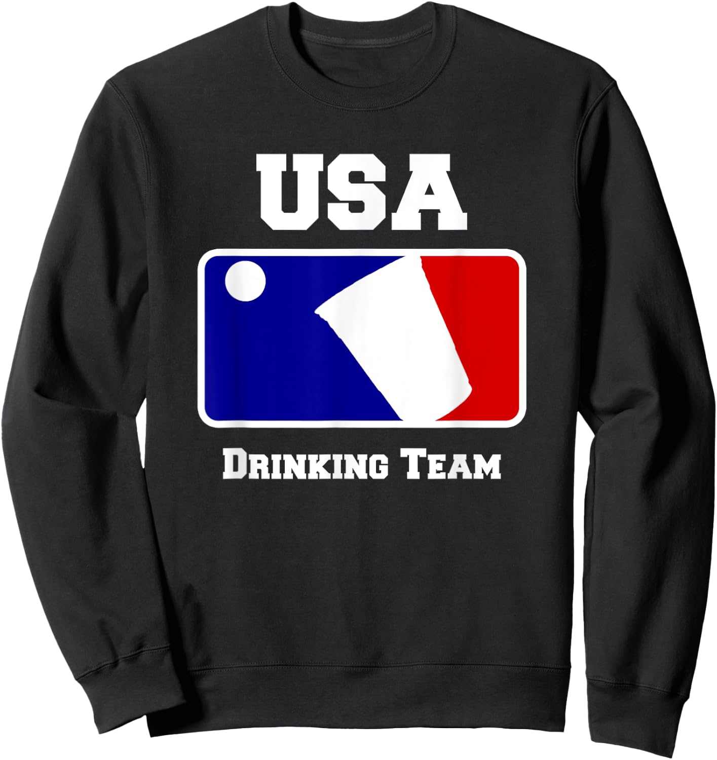 USA Drinking Team Funny Party Beer Pong Game Sweatshirt - Sweatshirt | Black
