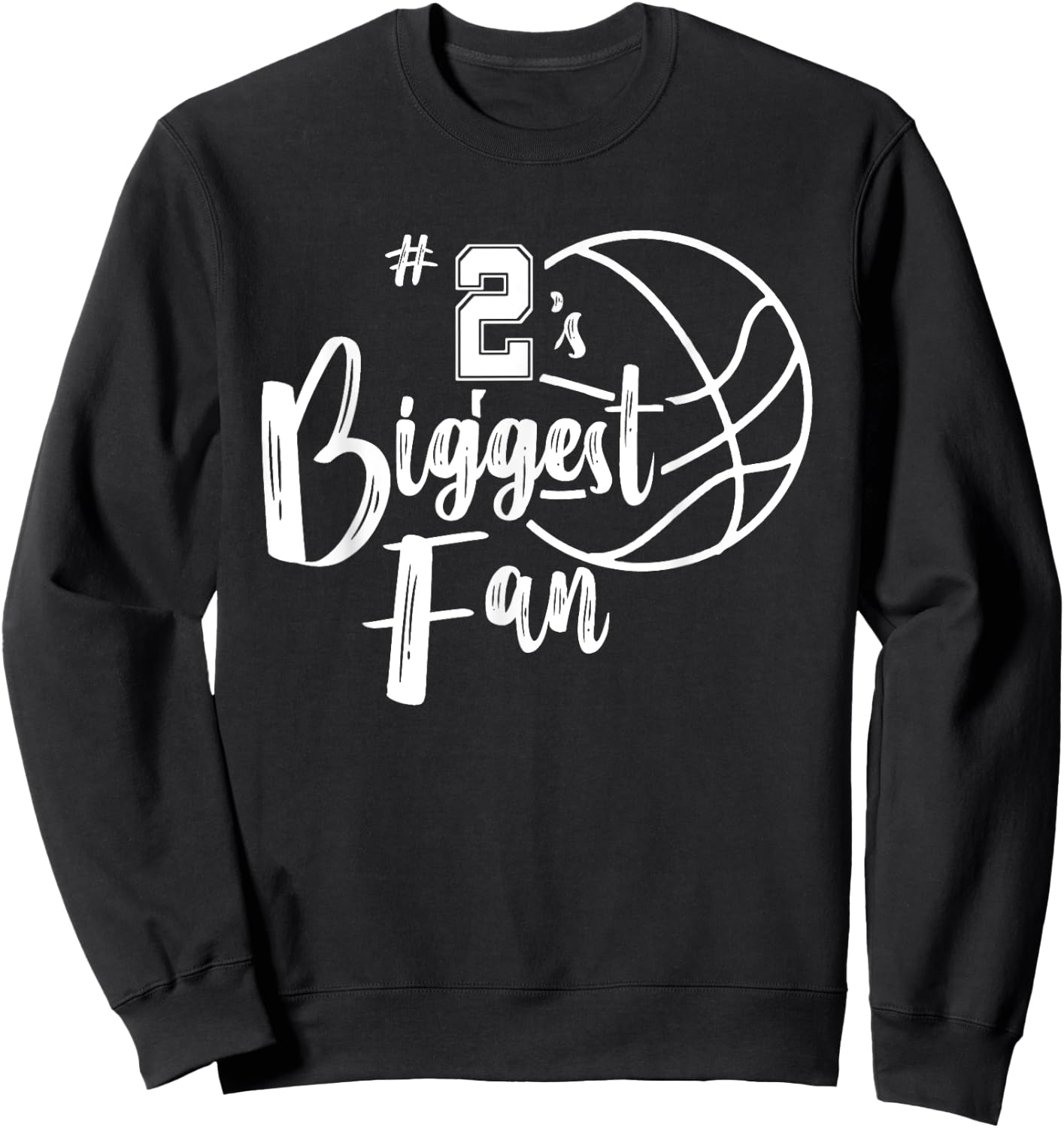 Number 2's Biggest Fan Shirt Basketball Player Mom Dad Sweatshirt - Sweatshirt | Black