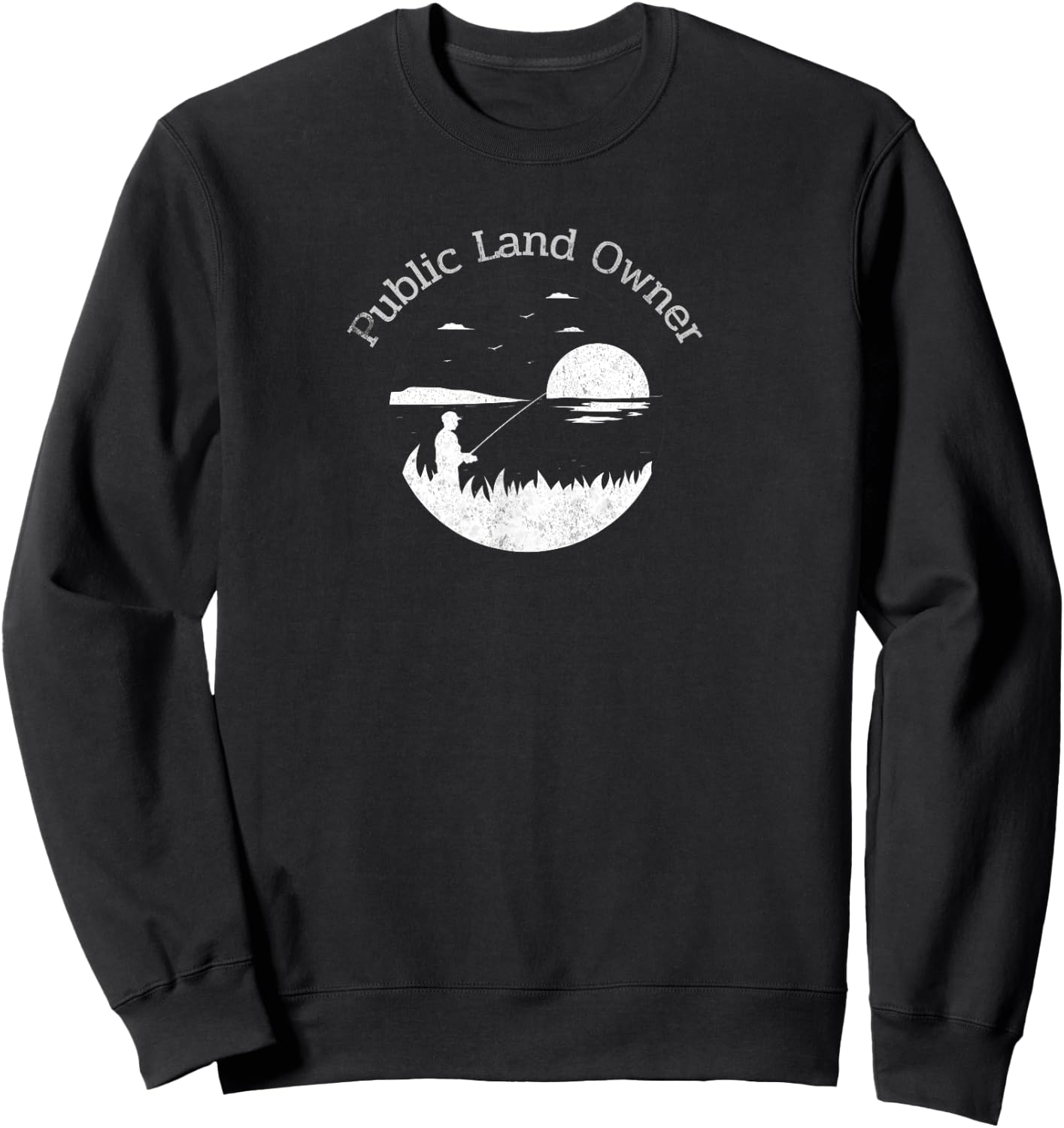 Outdoors Lover Public Land Owner Conservation Gift Sweatshirt - Sweatshirt | Black