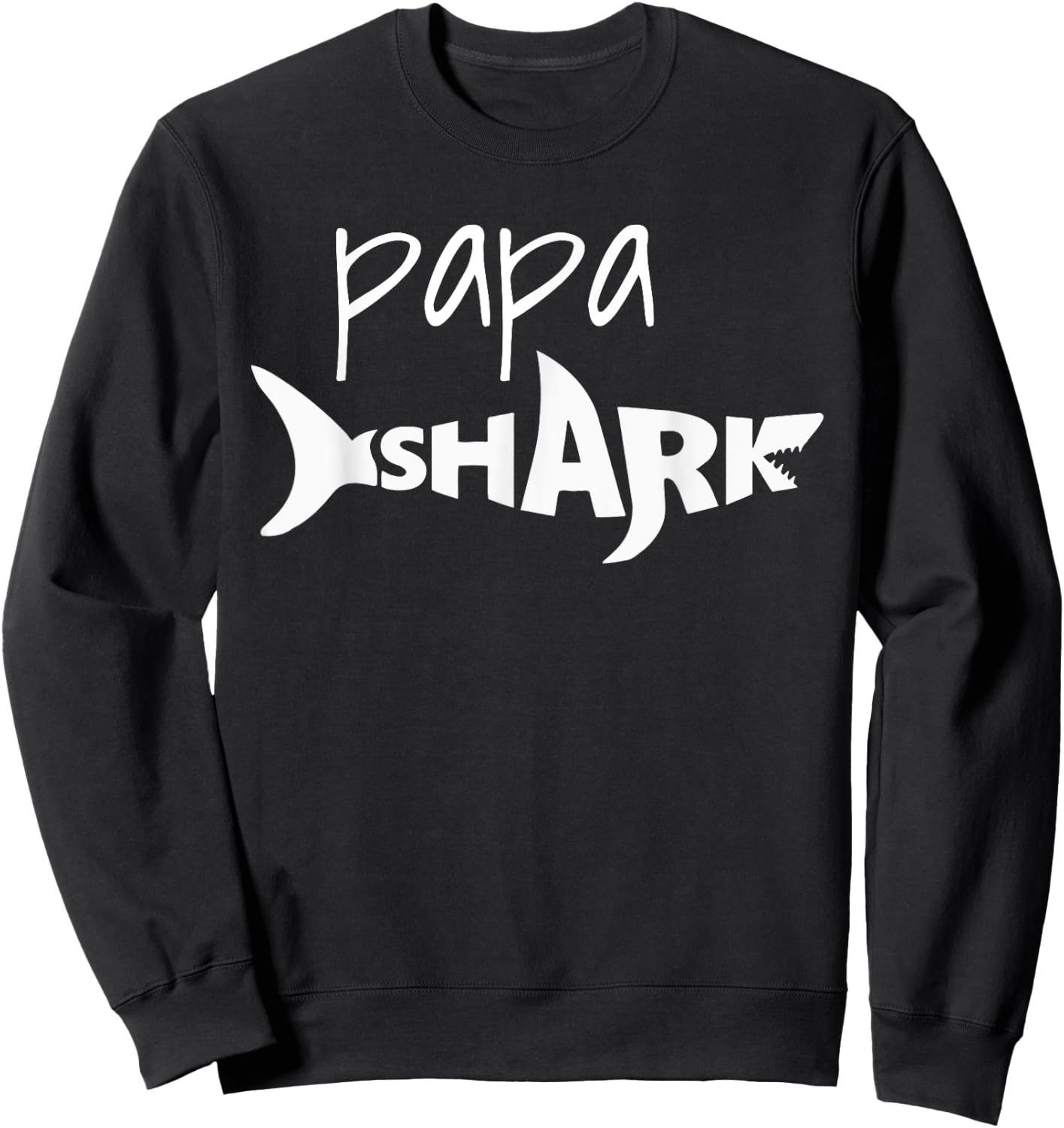 Papa Shark - Cool funny Gift for papa Sweatshirt - Sweatshirt | Black